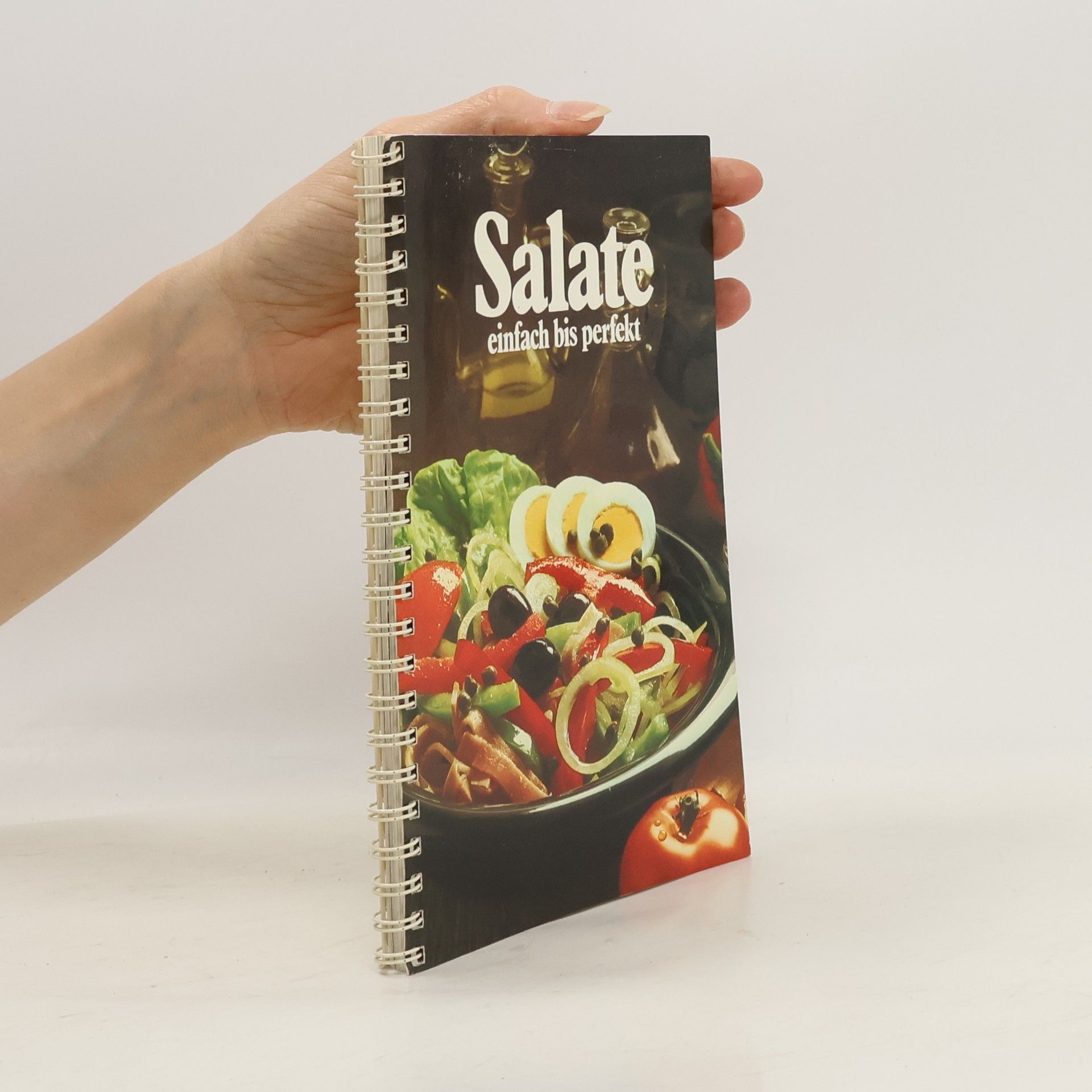 AA.VV. Salate: einfach bis perfekt