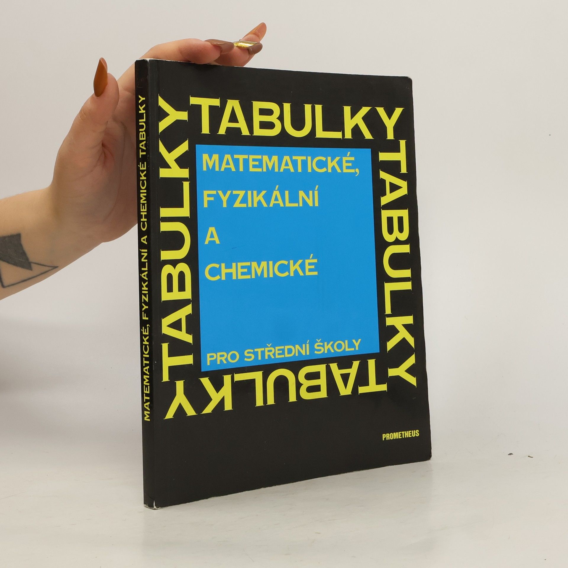 Matematické, fyzikální a chemické tabulky pro střední školy