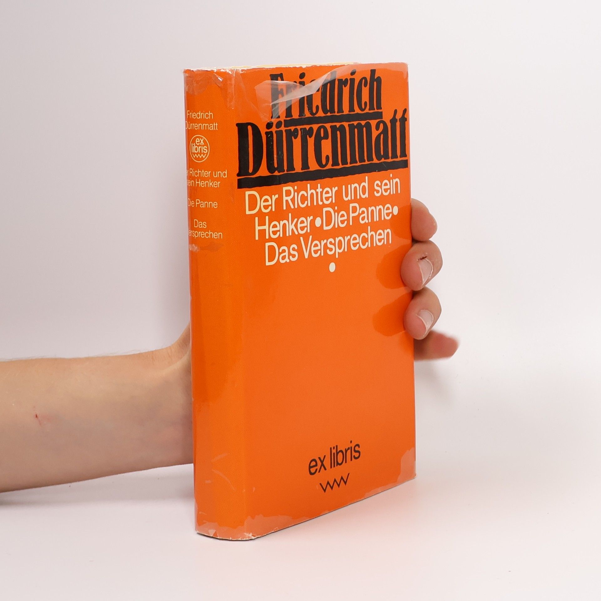Friedrich Dürrenmatt Der Richter und sein Henker. Die Panne. Das Versprechen.