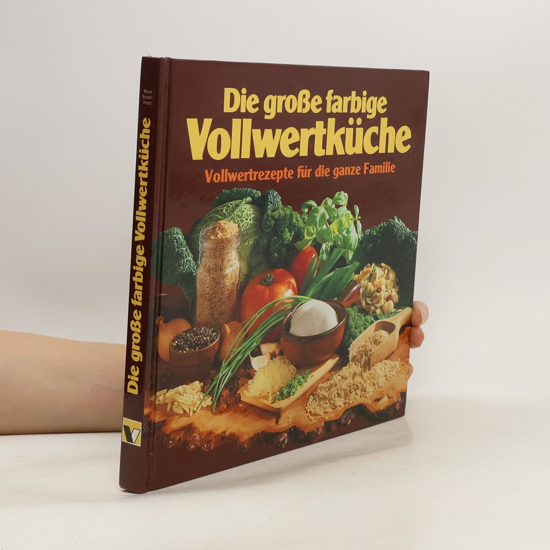 Collectif d'auteurs Die große farbige Volwertküche