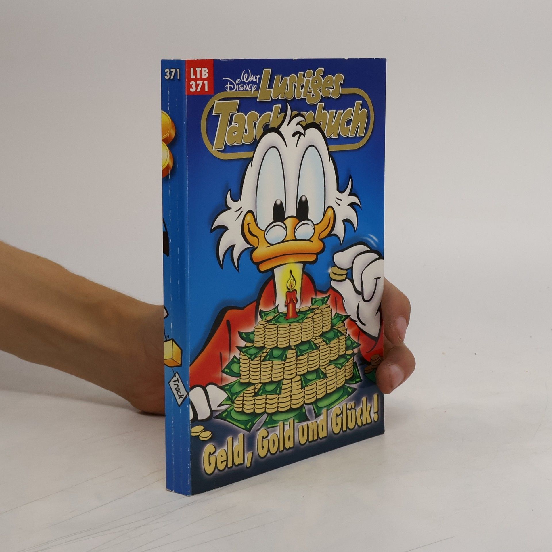 Walt Disney Lustiges Taschenbuch: Geld, Gold und Glück!
