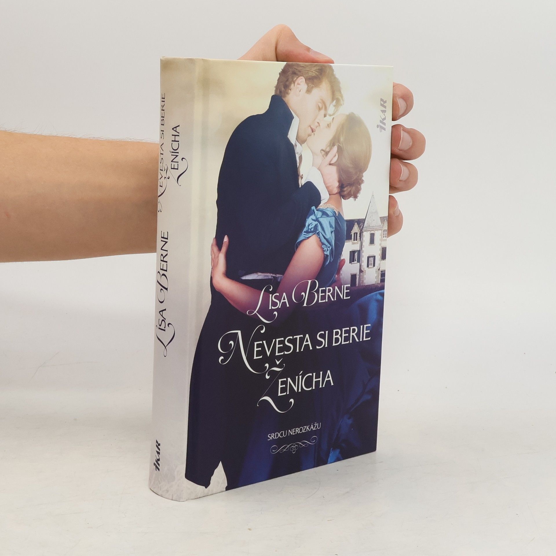 Lisa Berne Nevesta si berie ženícha