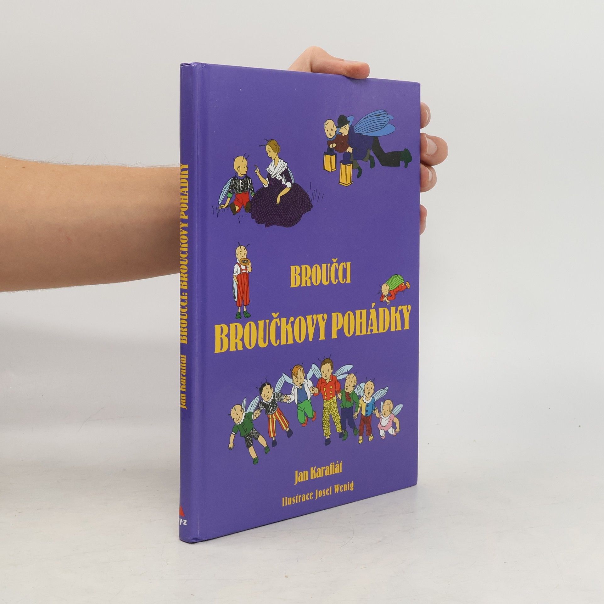 Jan Karafiát Broučci: Broučkovy pohádky