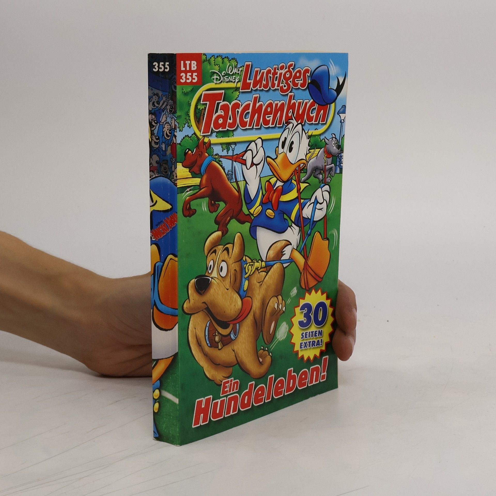 Walt Disney Lustiges Taschenbuch 355. Ein Hundeleben!