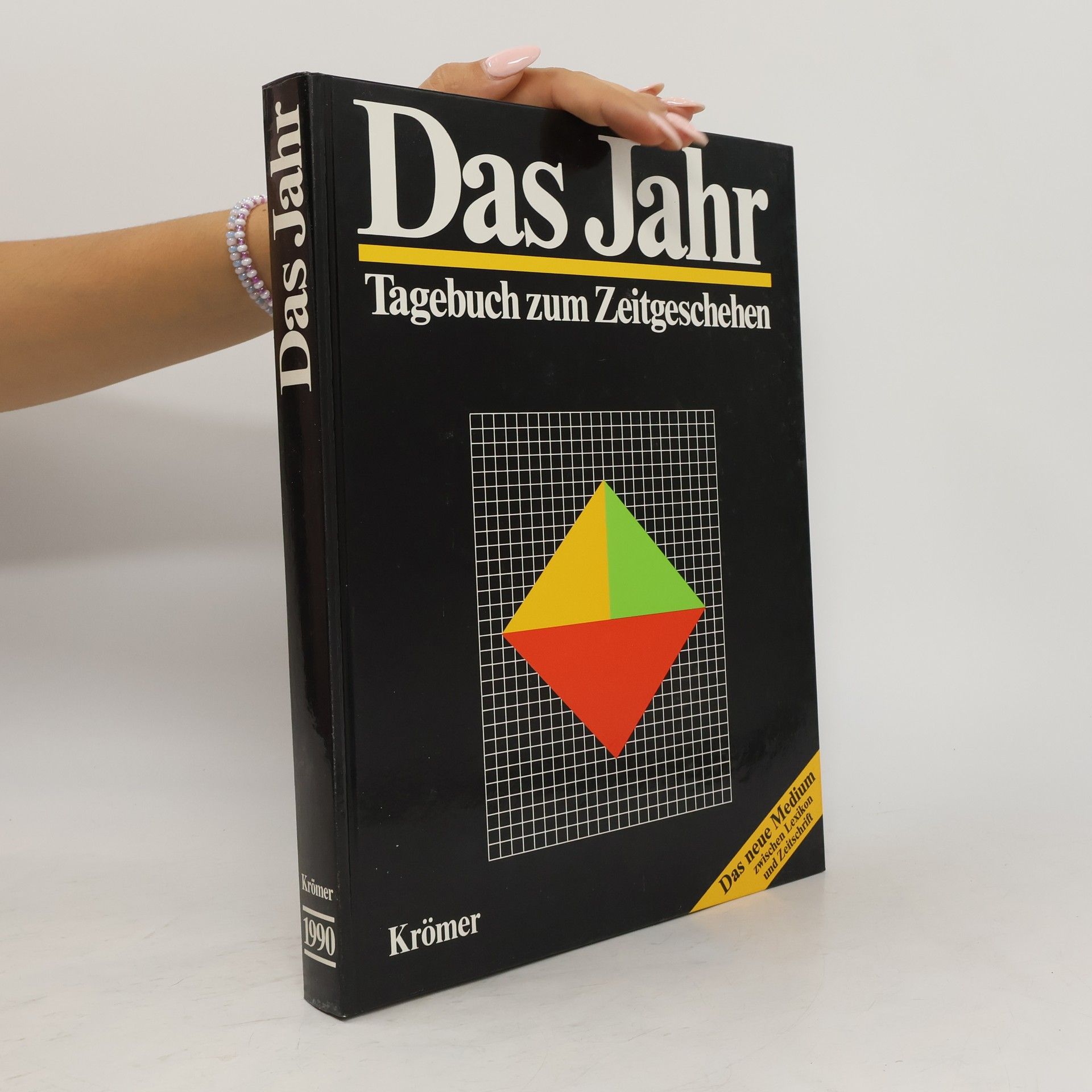 Various authors Das Jahr 1990. Tagebuch zum Zeitgeschehen