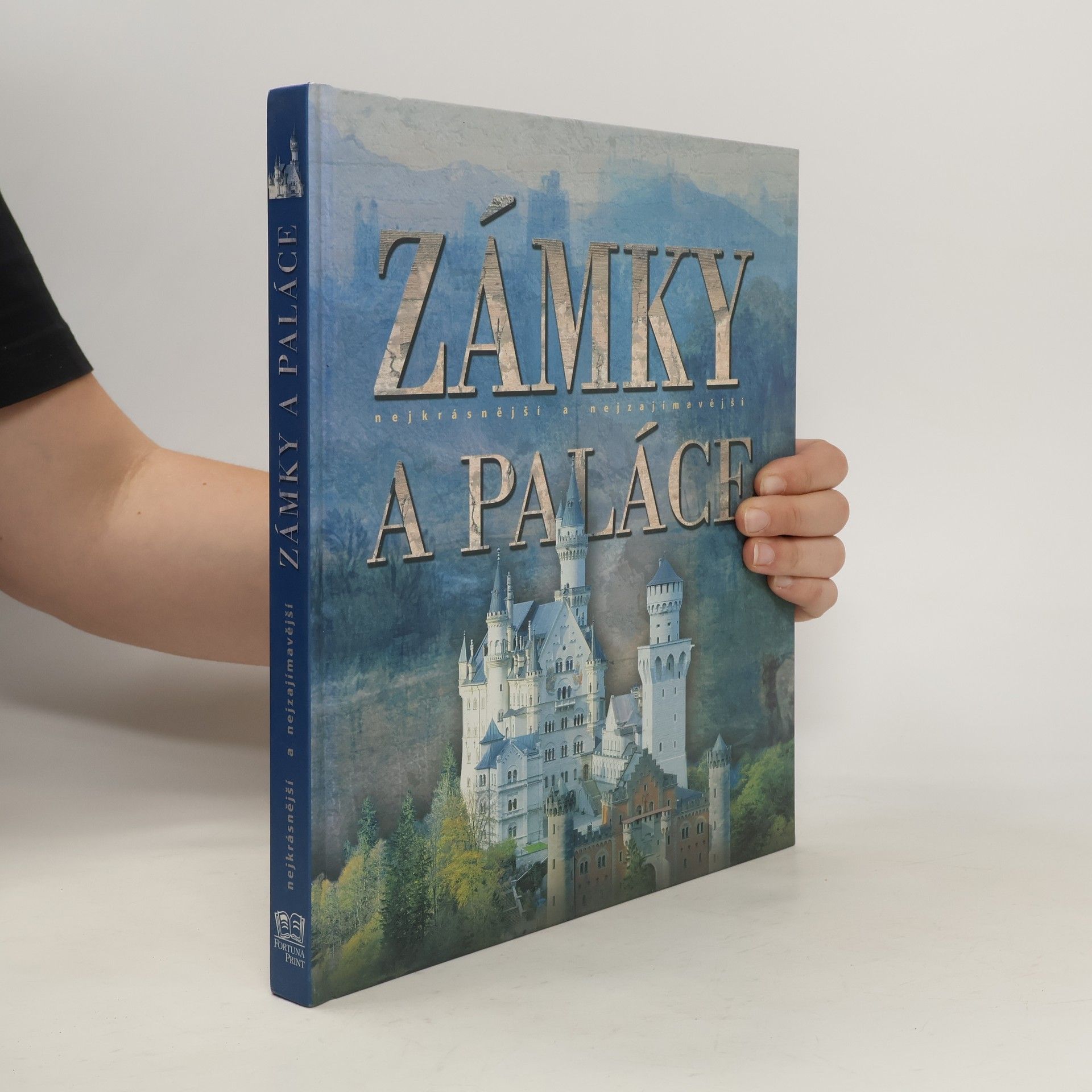 Zámky a paláce: Nejkrásnější a nejzajímavější