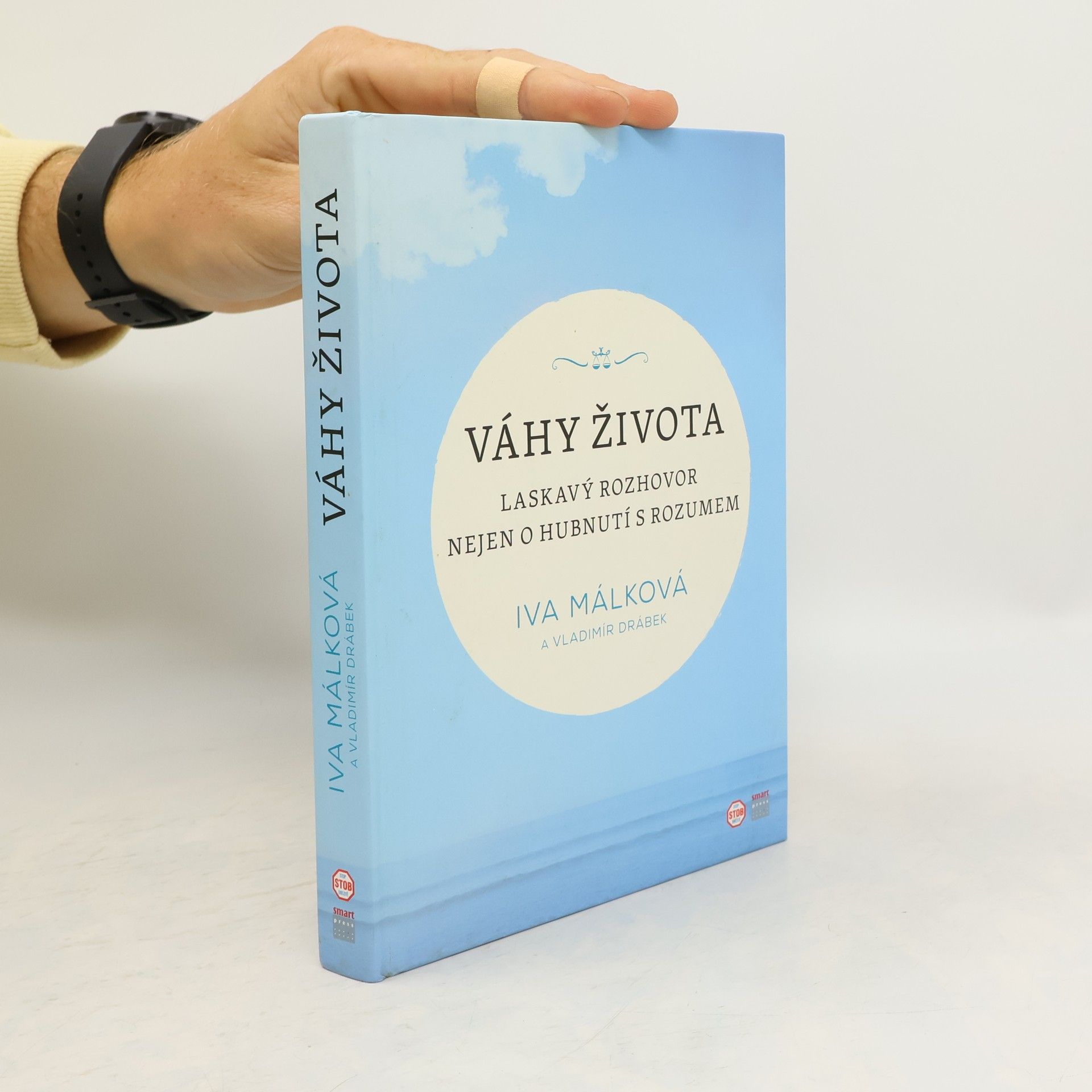 Hana Málková Váhy života : laskavý rozhovor nejen o hubnutí s rozumem