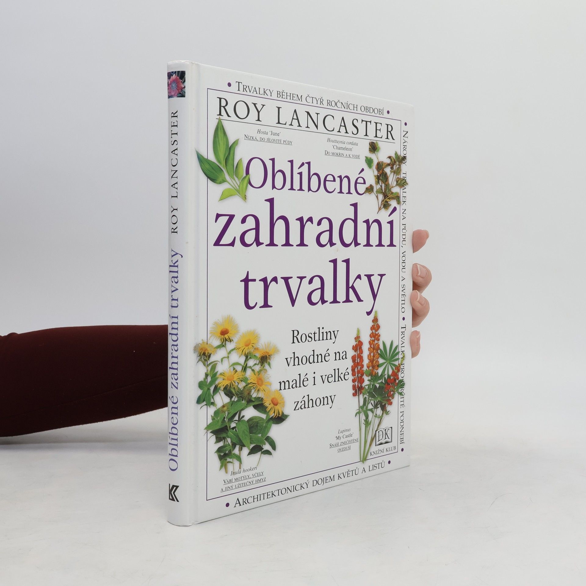 Roy Lancaster Oblíbené zahradní trvalky