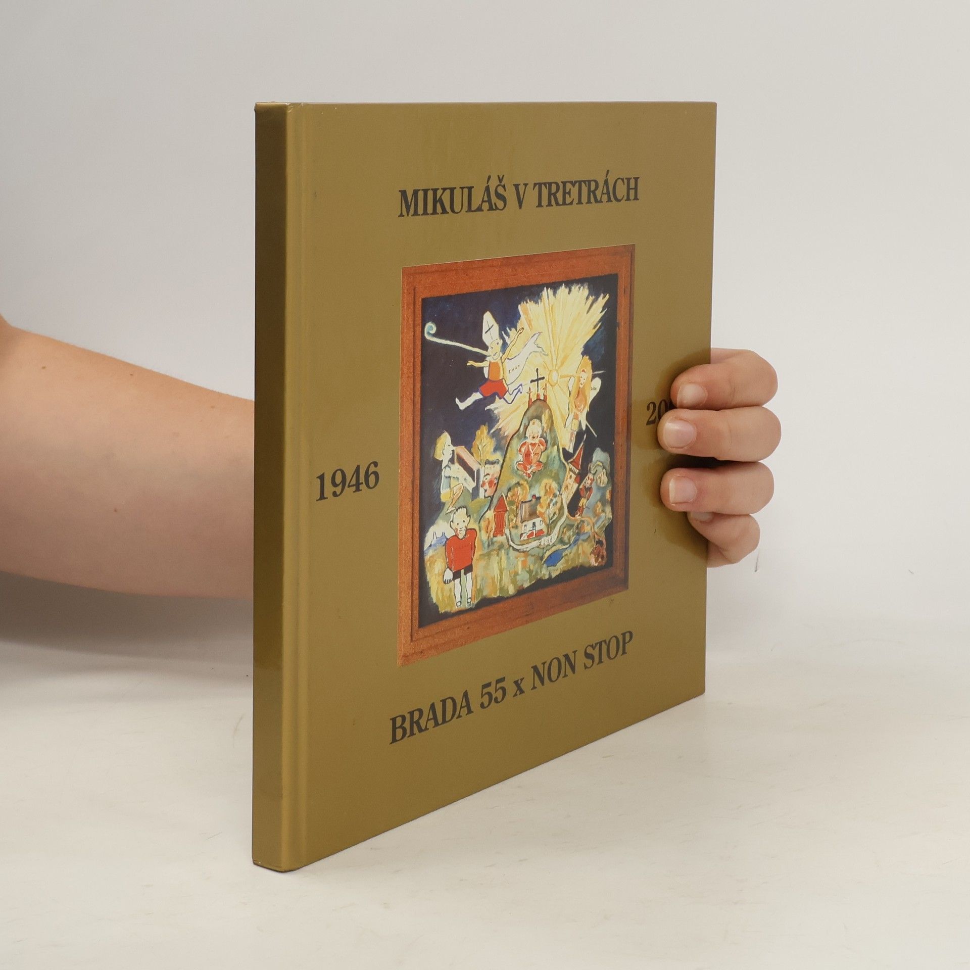 Mikuláš v tretrách: Brada 55x non stop (1946-2000)