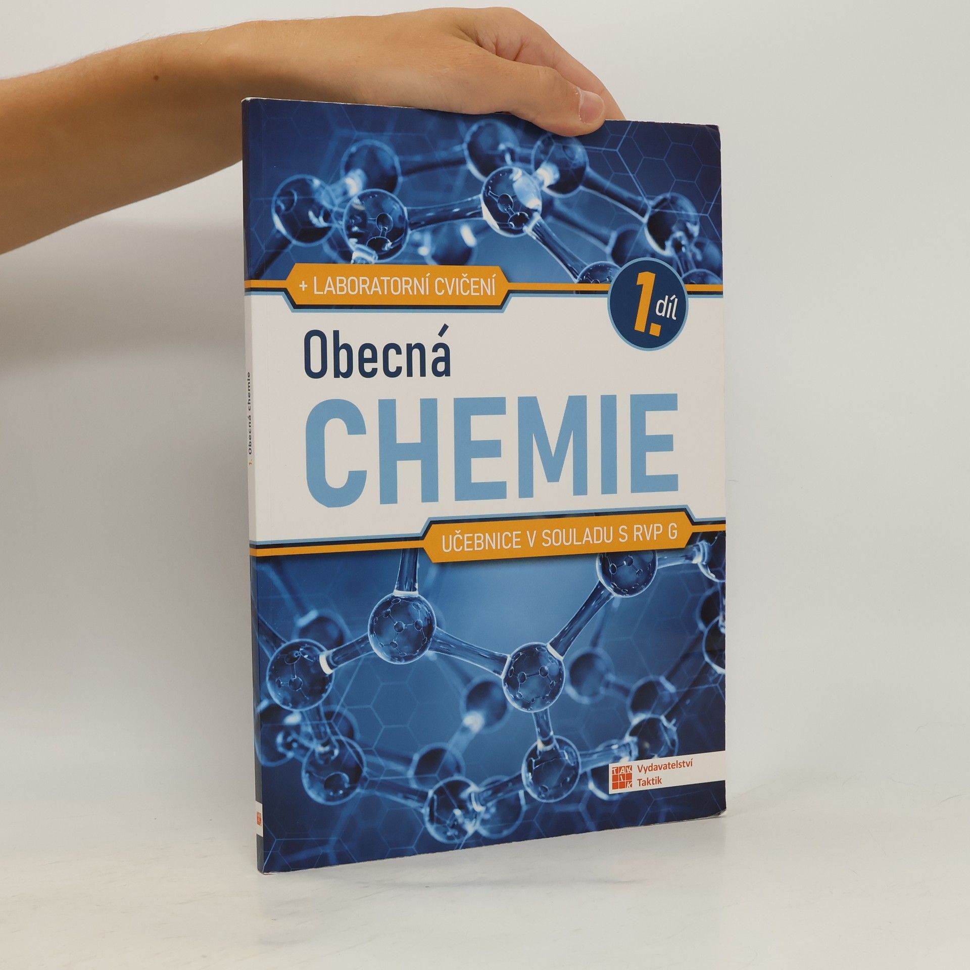 Veronika Švandová Učebnice pro gymnázia. 1. díl, Obecná chemie