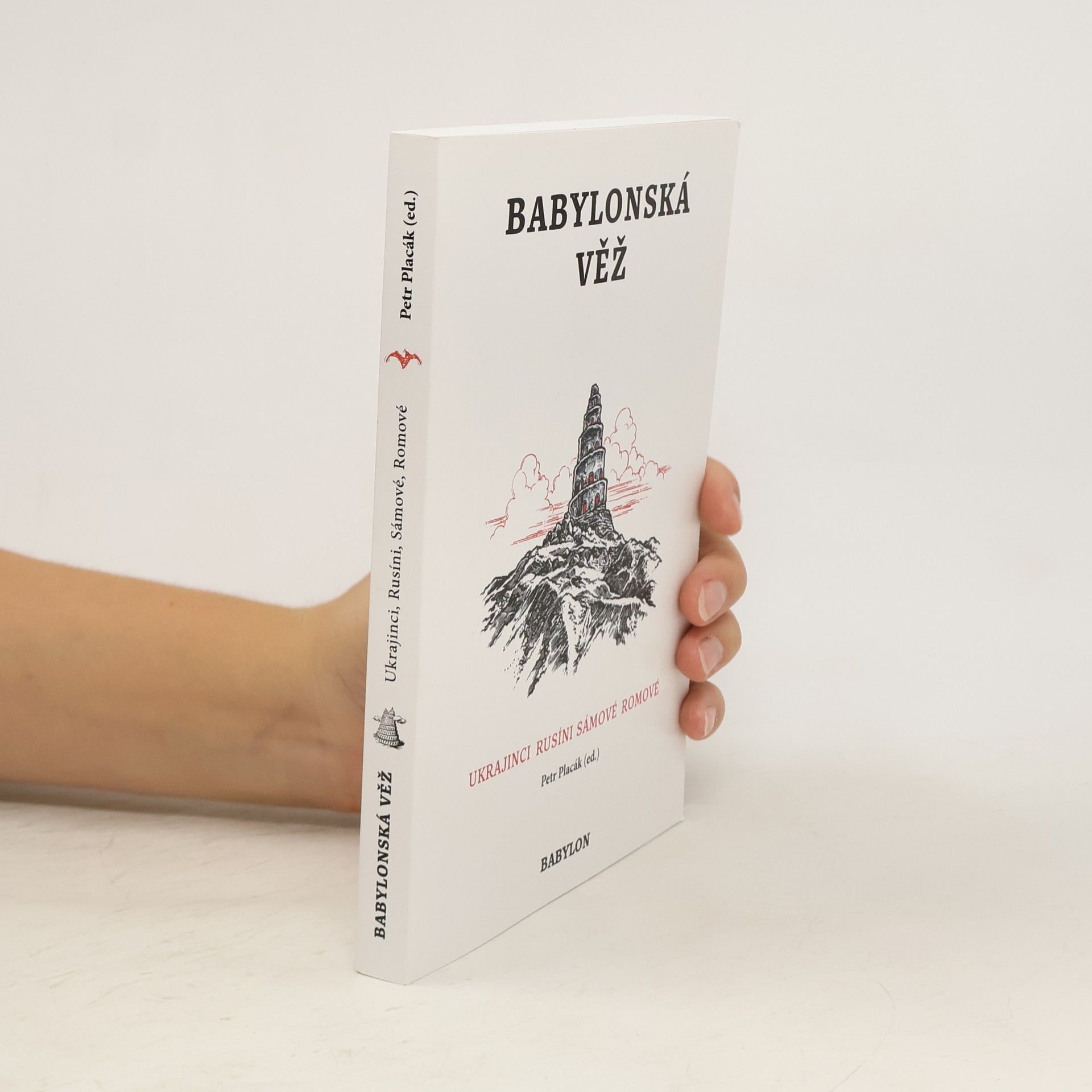 Petr Placák Babylonská věž