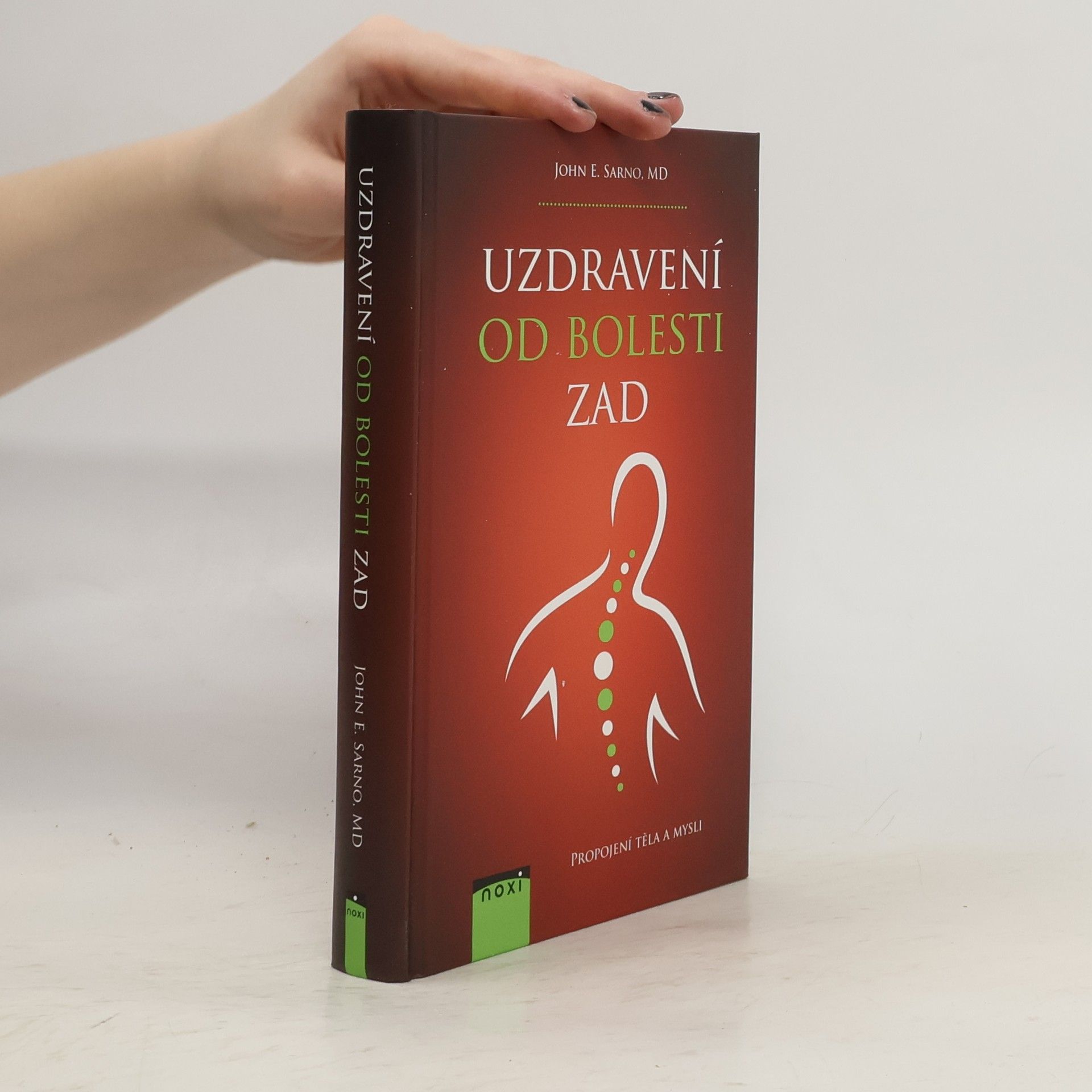 John E. Sarno Uzdravení od bolesti zad