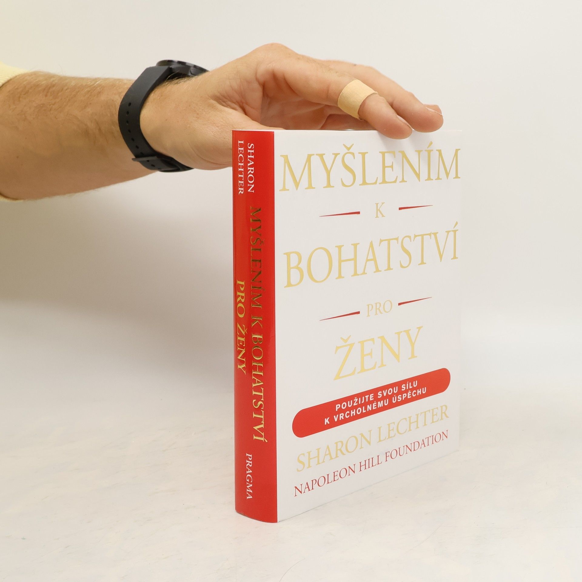 Myšlením k bohatství pro ženy: použijte svůj potenciál k dosažení úspěchu a smysluplného života