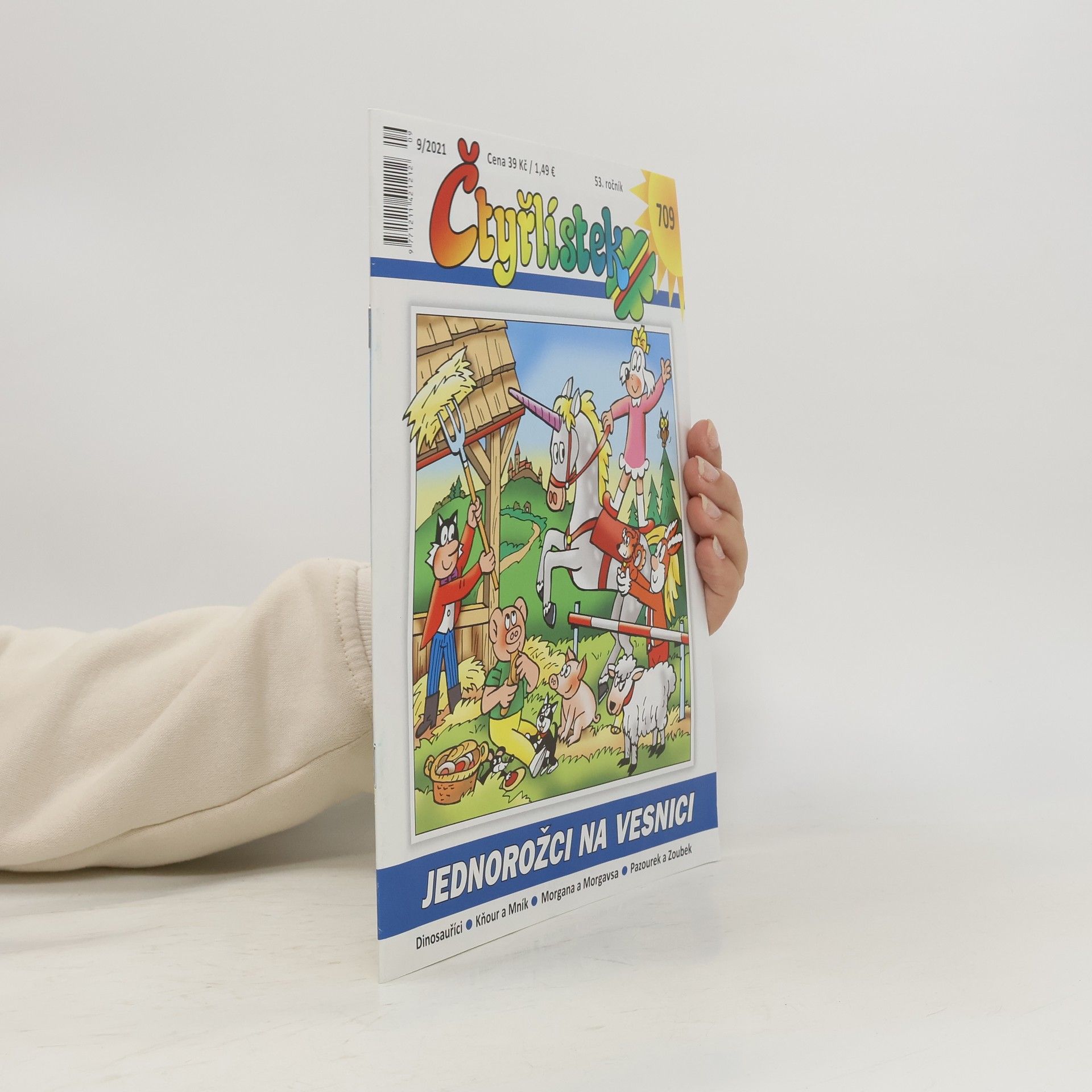 Jaroslav Němeček Čtyřlístek 709. 9/2021. Jednorožci na vesnici