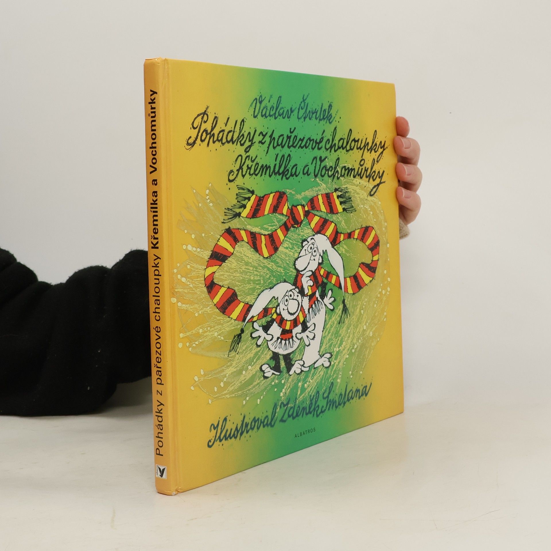 Václav Čtvrtek Pohádky z pařezové chaloupky Křemílka a Vochomůrky