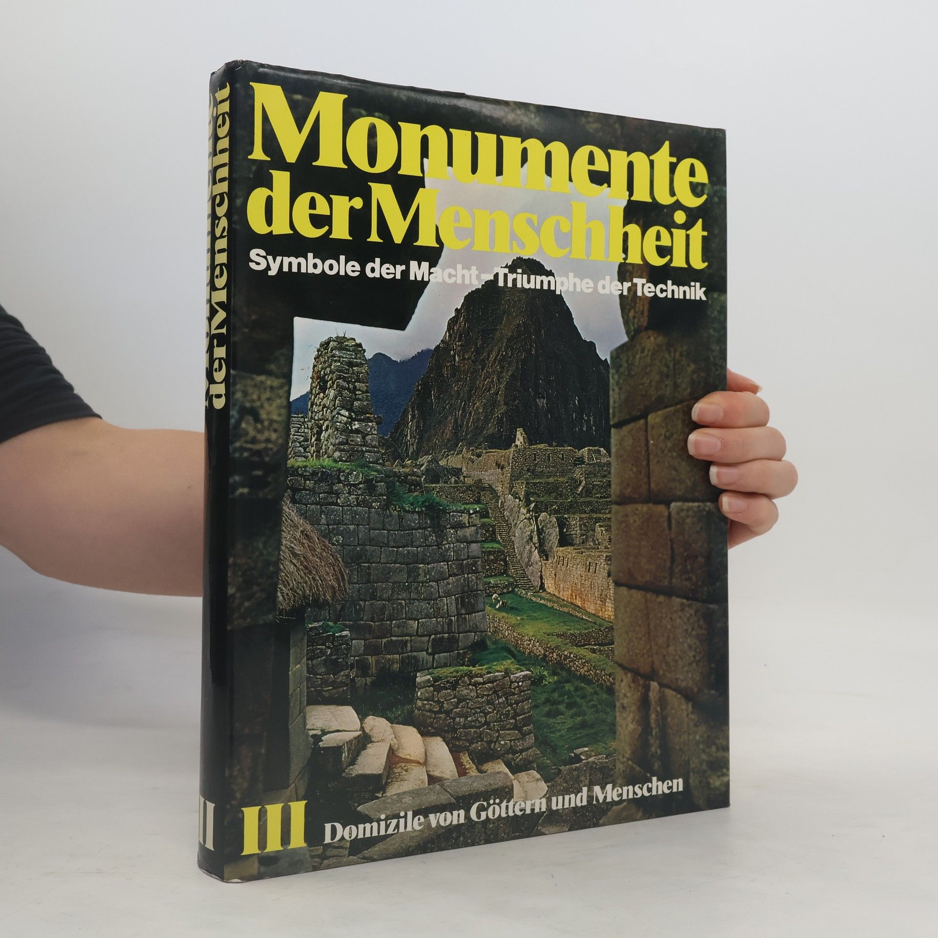 AA.VV. Monumente der Menschheit III