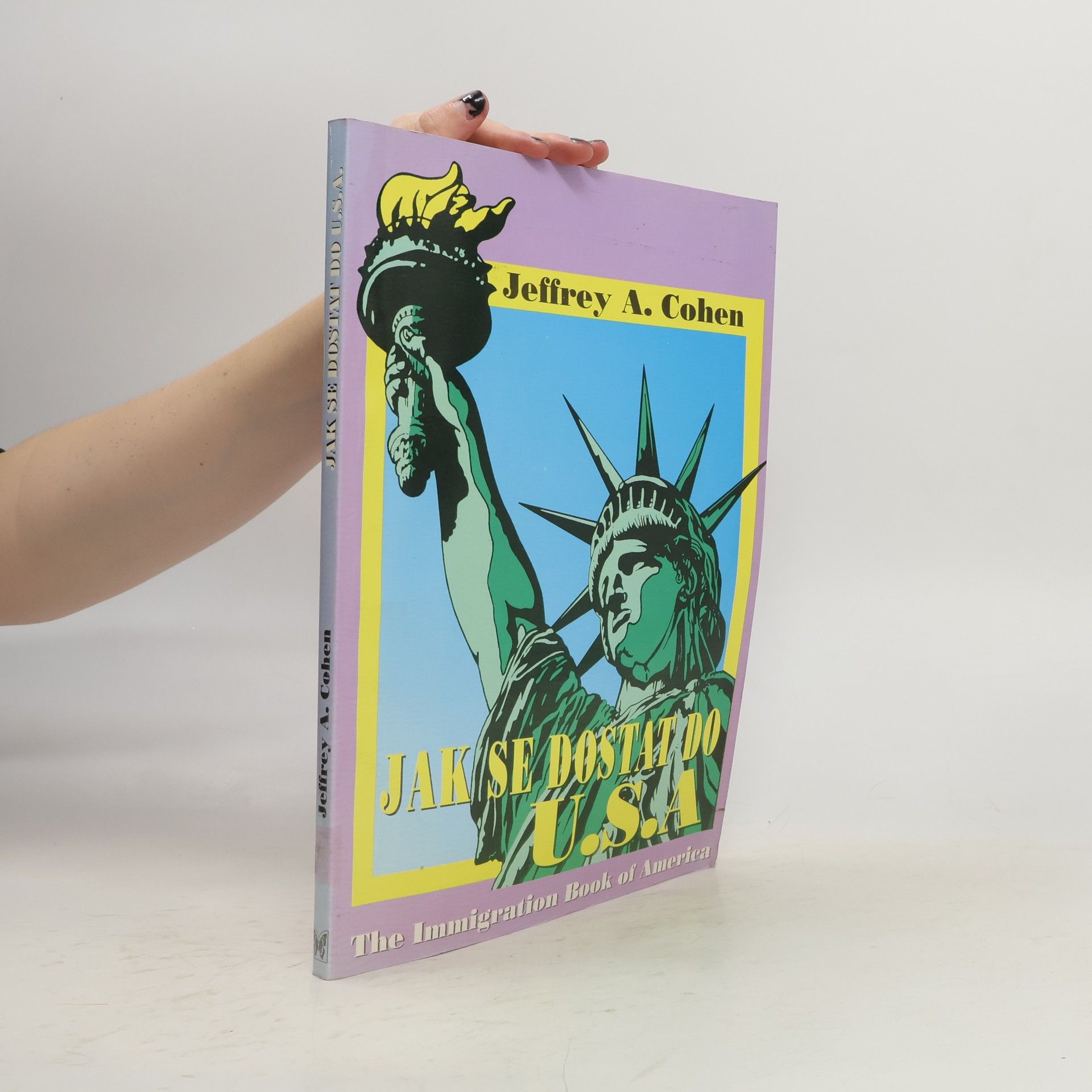 Jeffrey A. Cohen Jak se dostat do USA
