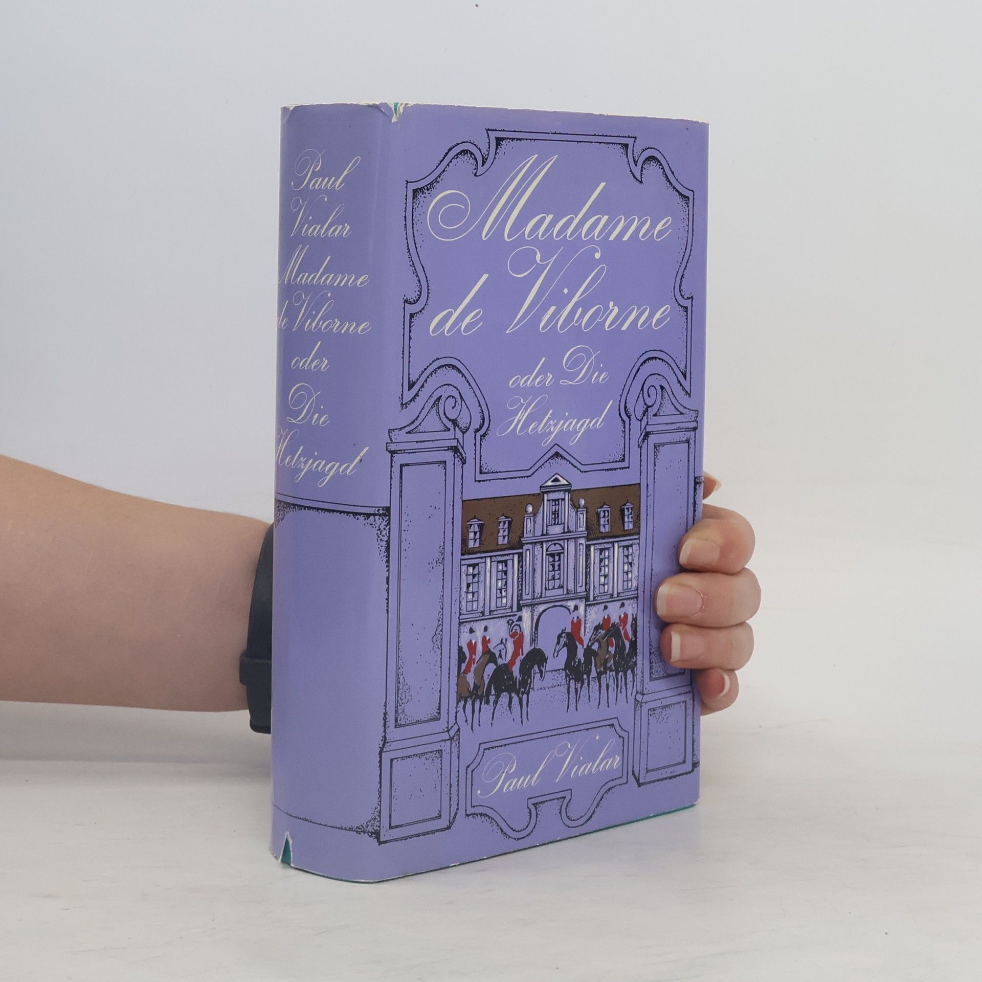 Madame de Viborne oder Die Hetzjagd