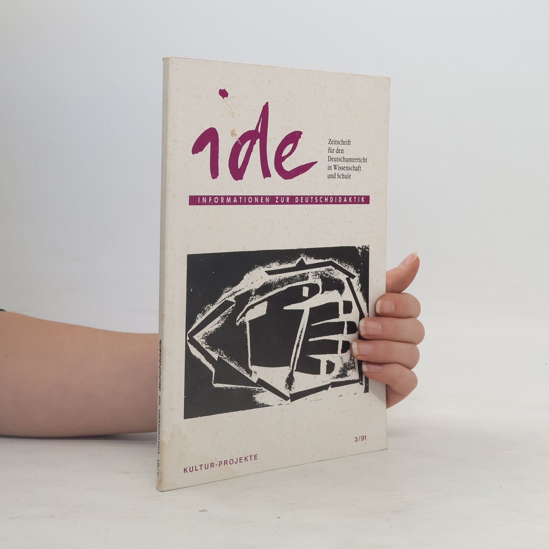 Various authors IDE. Informationen zur Deutschdidaktik 3/91
