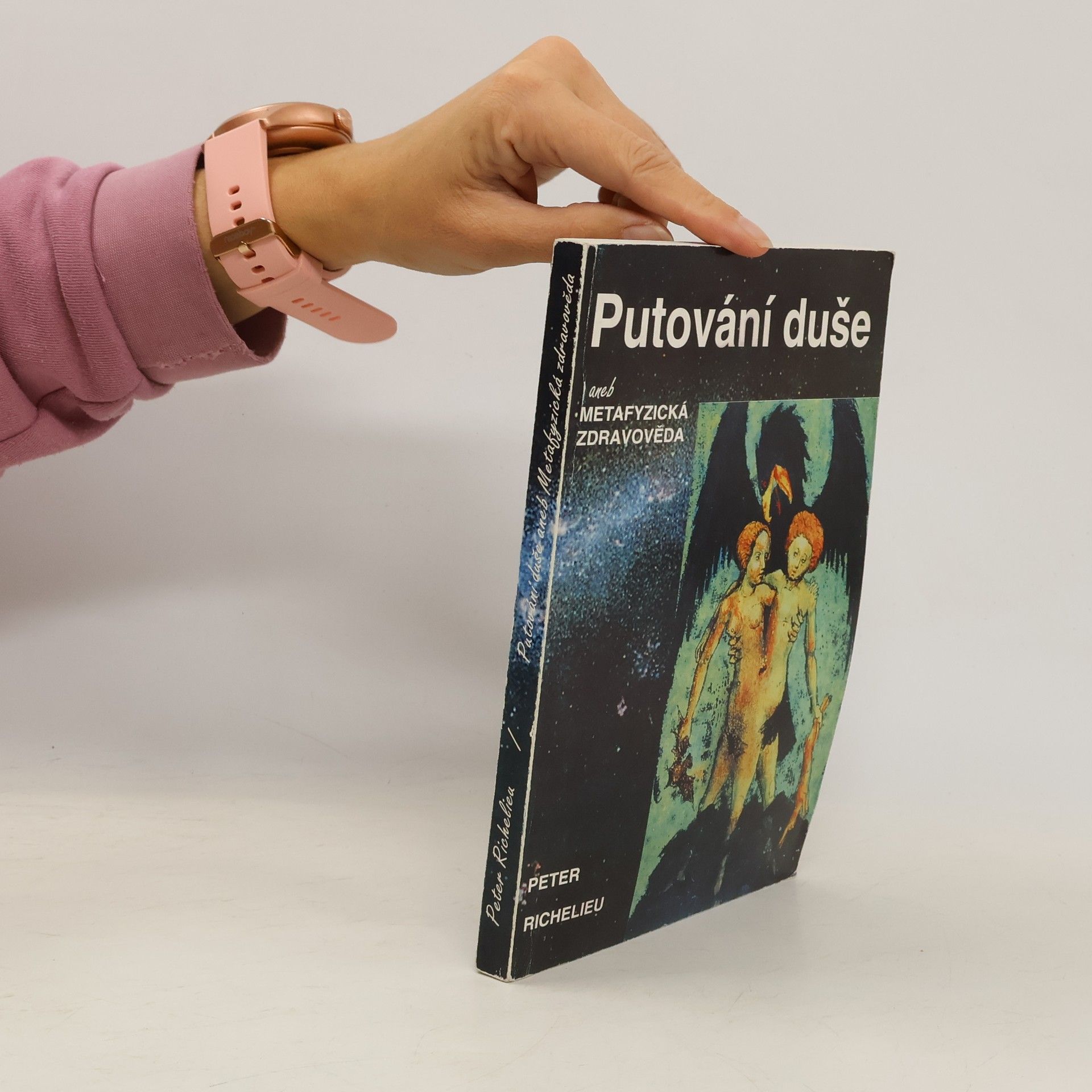 Jan Čulík Putování duše aneb metafyzická zdravověda mnohostranná příroda