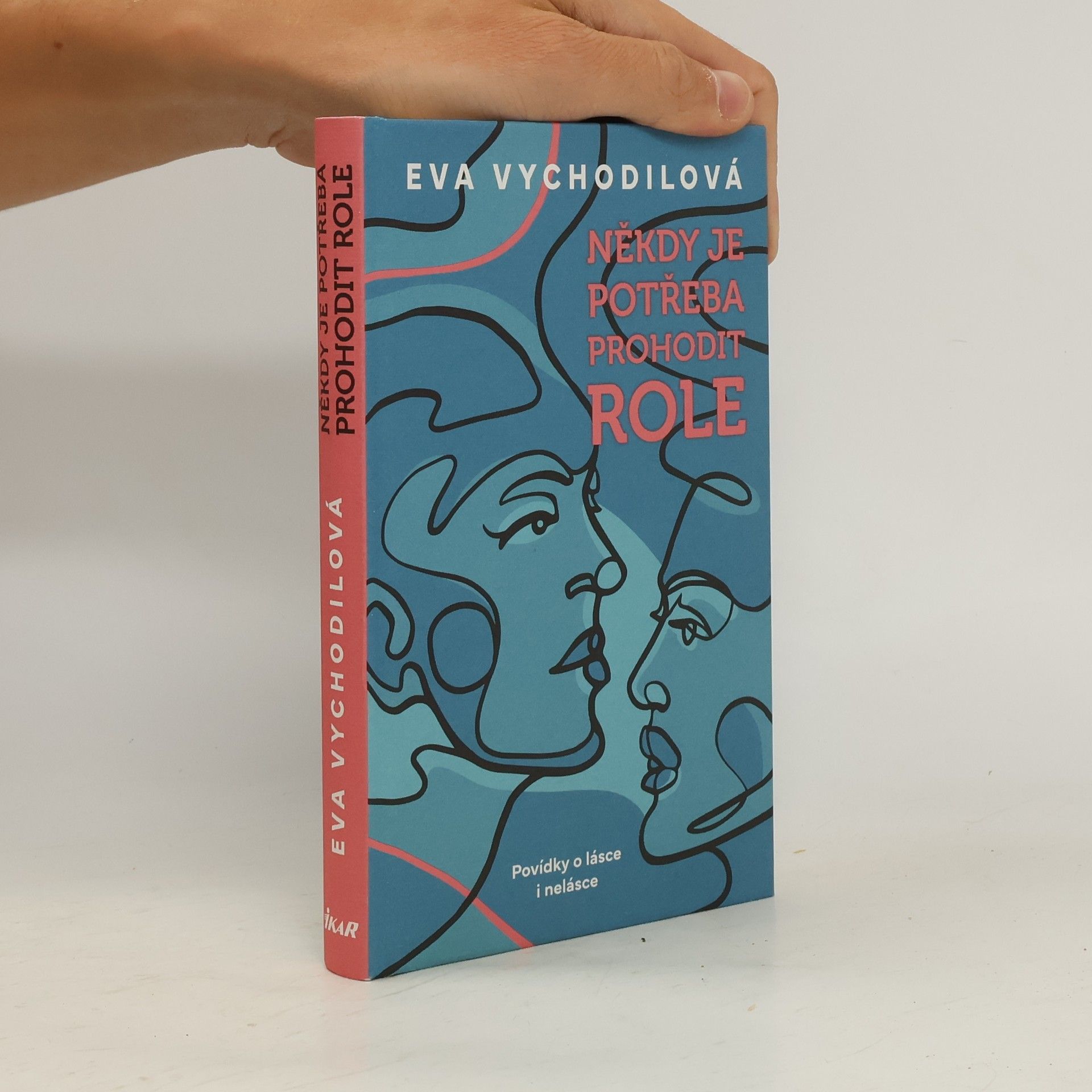 Eva Vychodilová Někdy je potřeba prohodit role