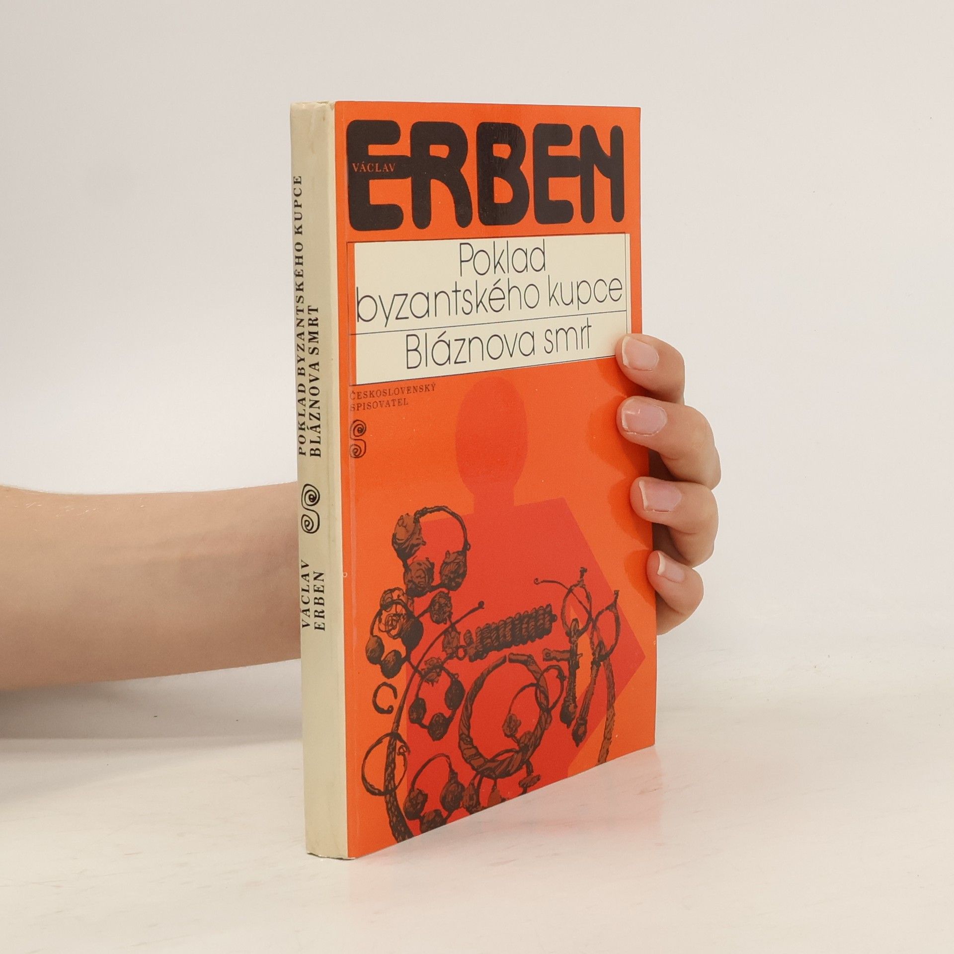 Václav Erben Poklad byzantského kupce. Bláznova smrt