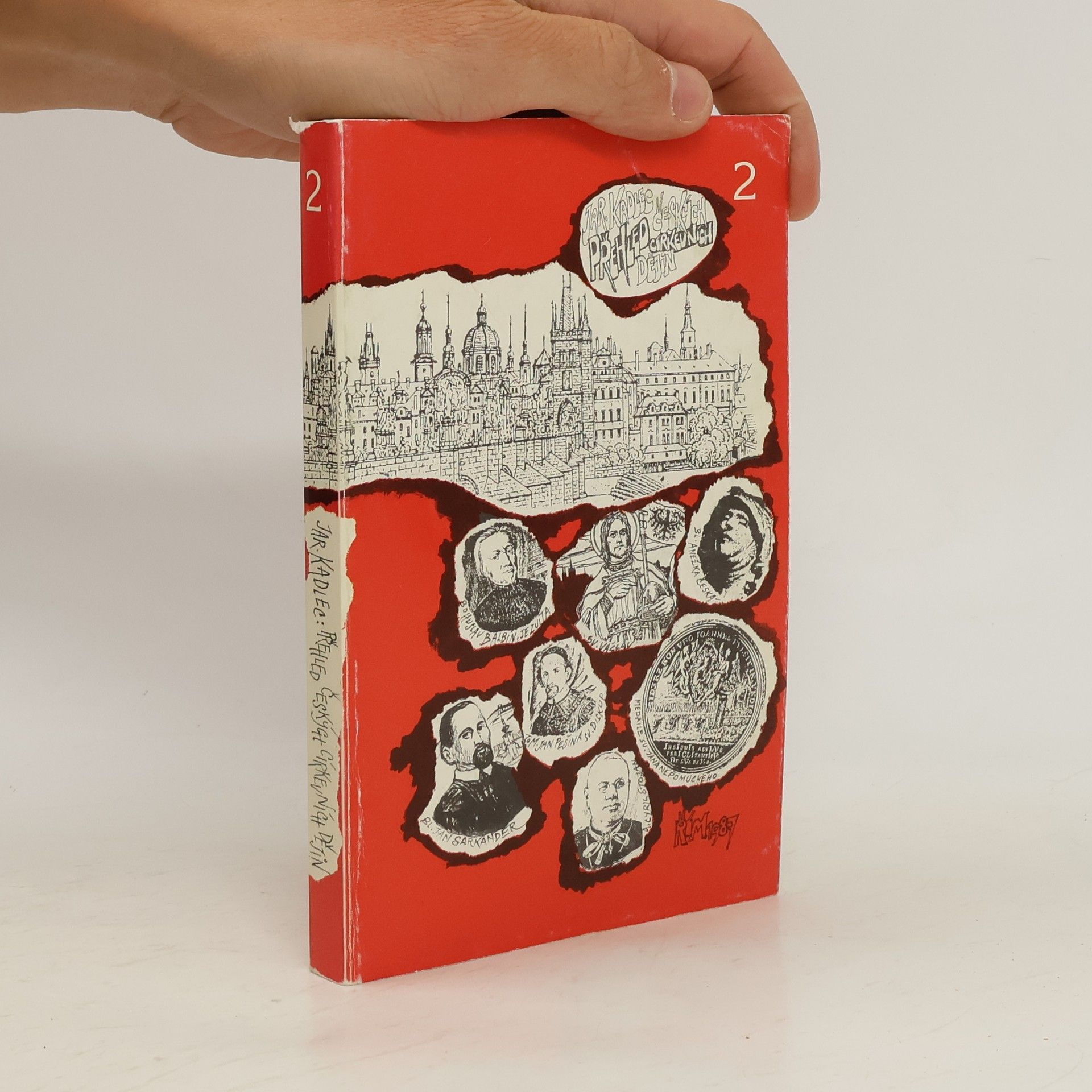 Jaroslav Kadlec Přehled církevních českých dějin 2