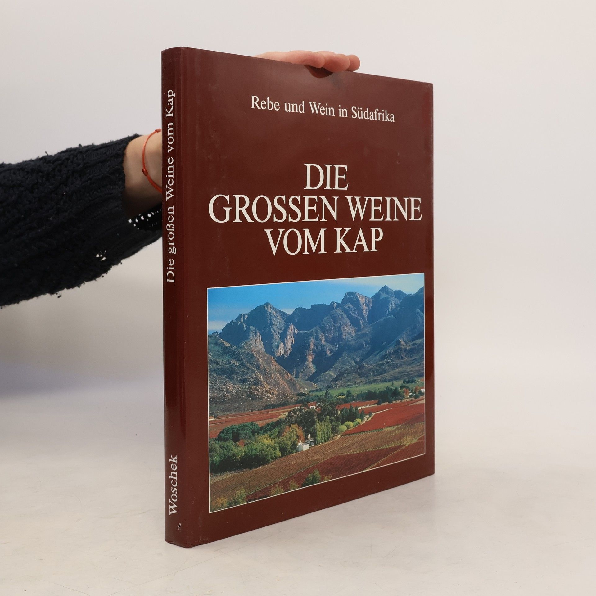 Autorenkollektiv Die grossen Weine vom Kap