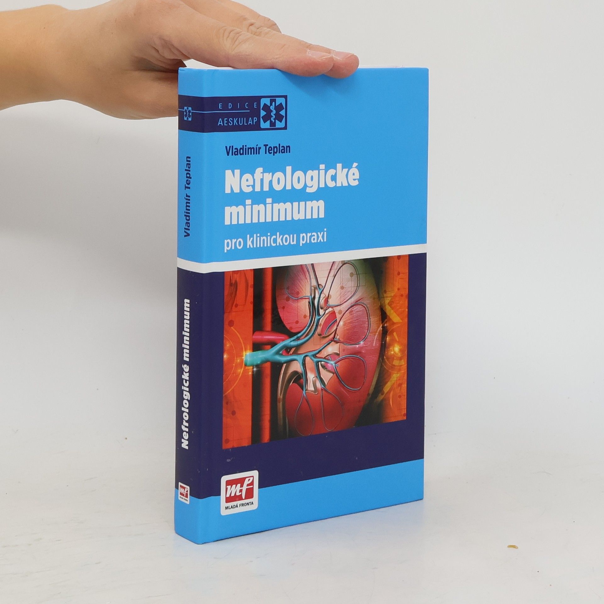 Vladimír Teplan Nefrologické minimum pro klinickou praxi
