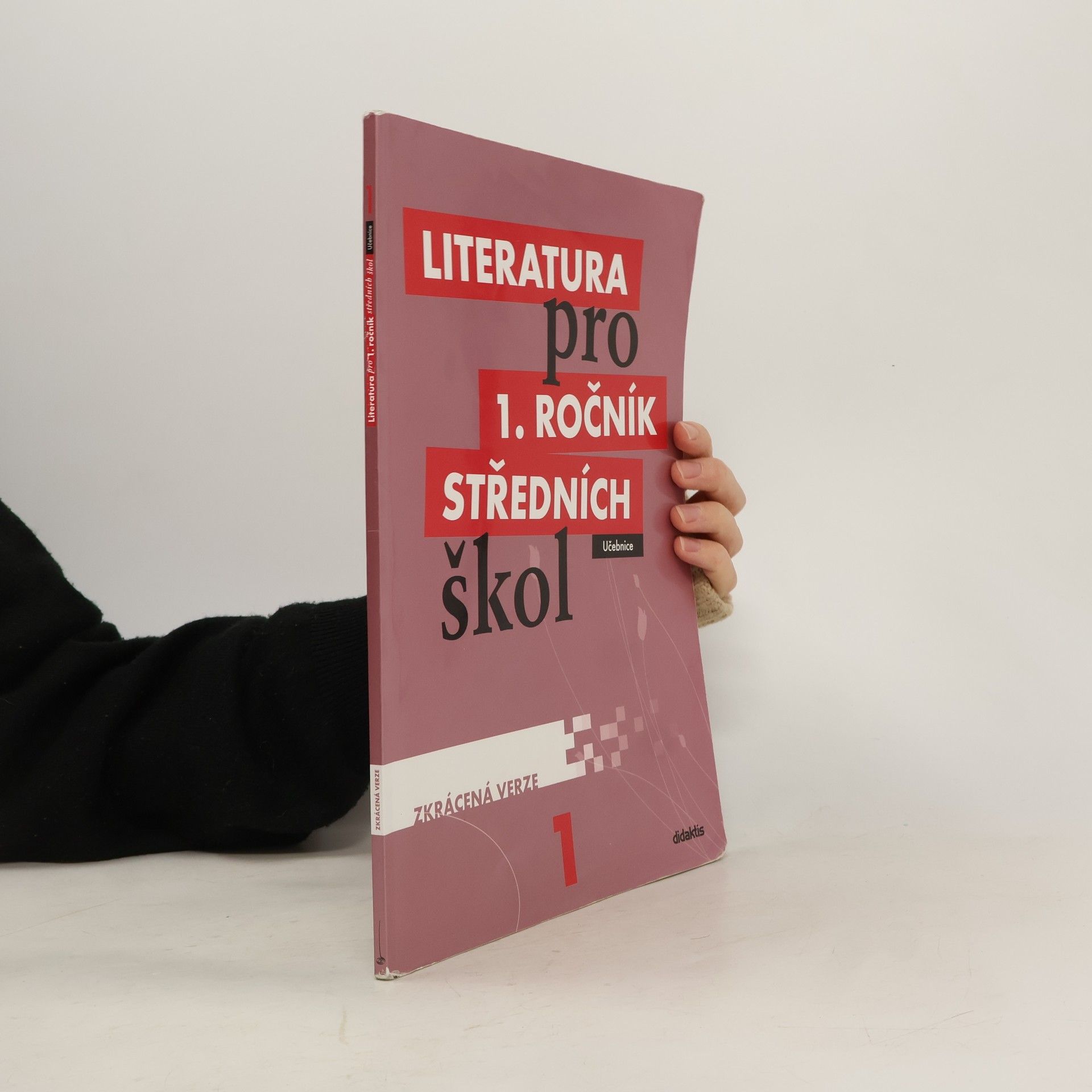 Renata Bláhová Literatura pro 1. ročník středních škol : zkrácená verze: Učebnice