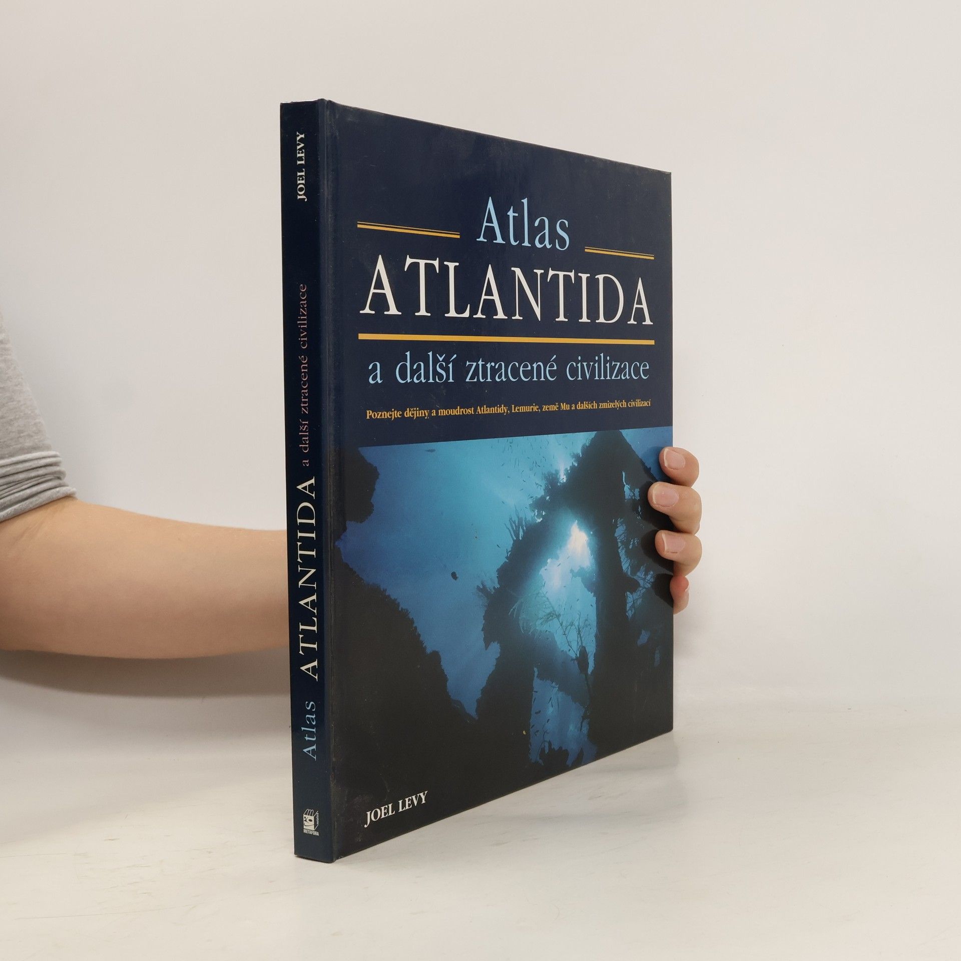 Atlantida a další ztracené civilizace