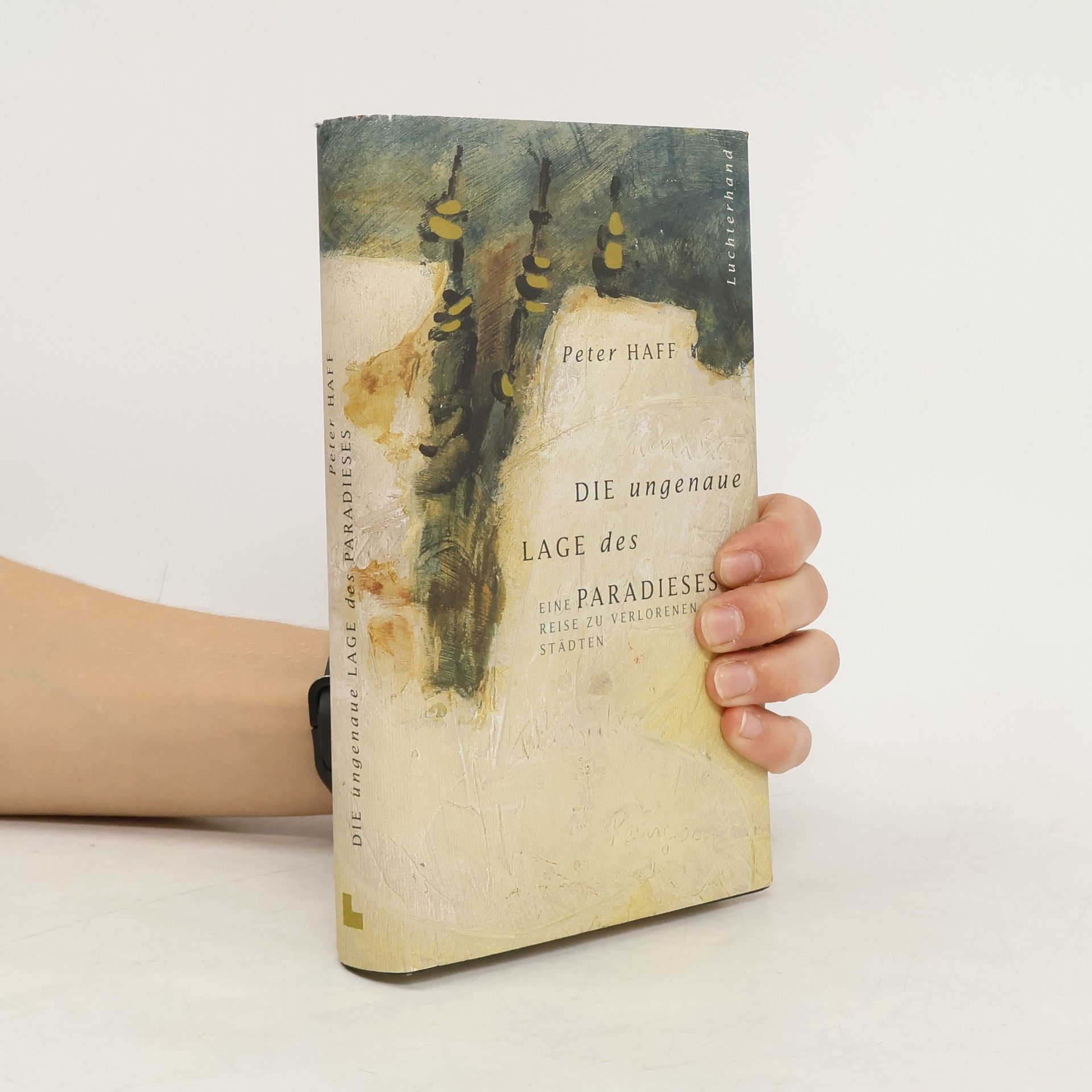 Peter Haff Die ungenaue Lage des Paradieses