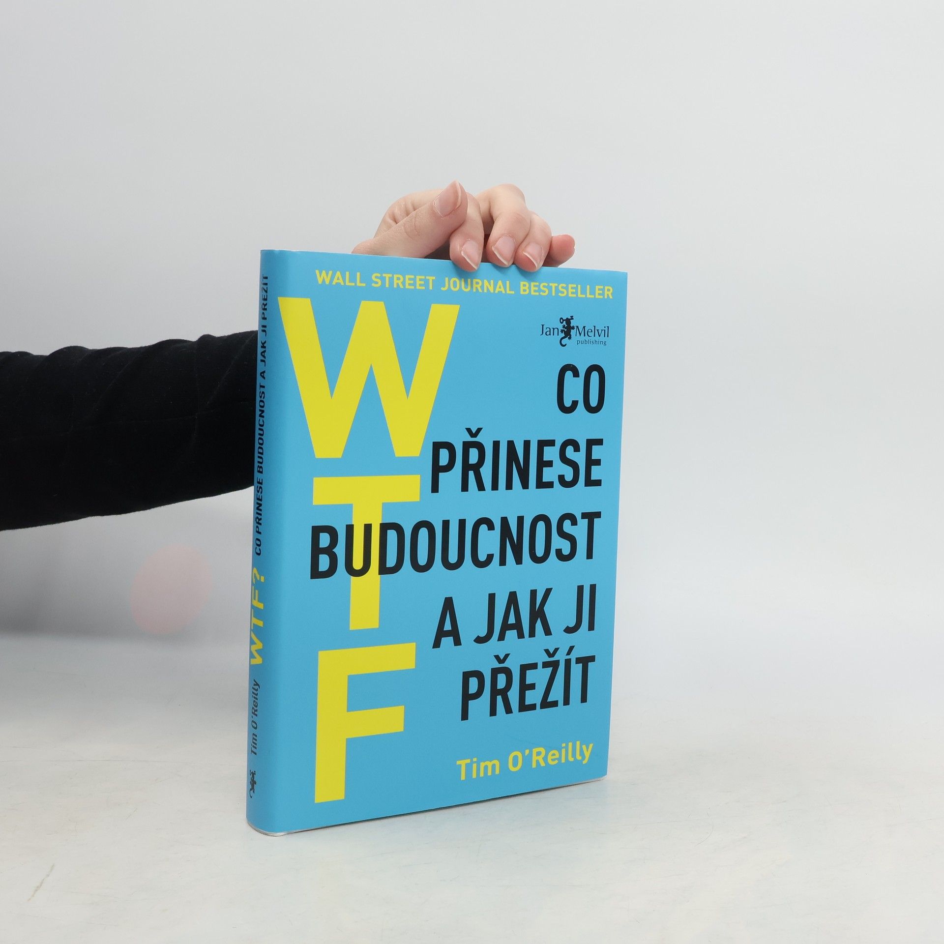 WTF? Co přinese budoucnost a jak ji přežít