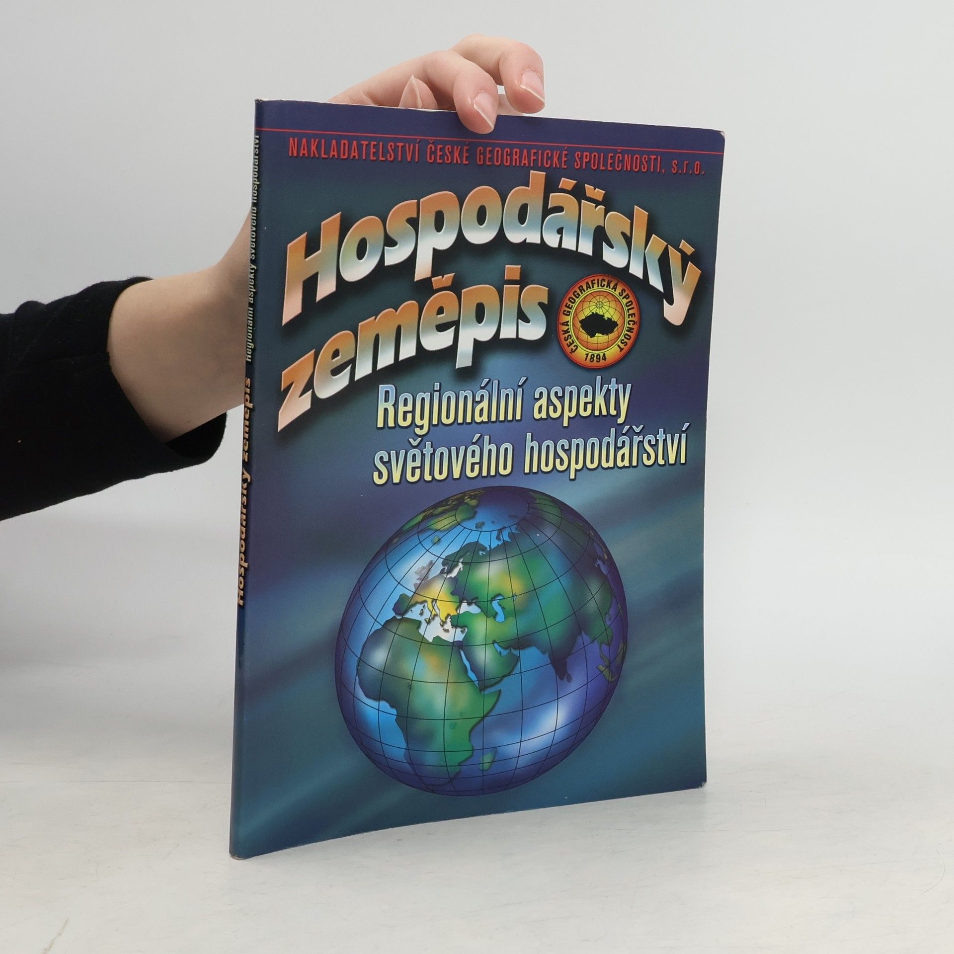 Vladimír Baar Hospodářský zeměpis. Regionální aspekty světového hospodářství