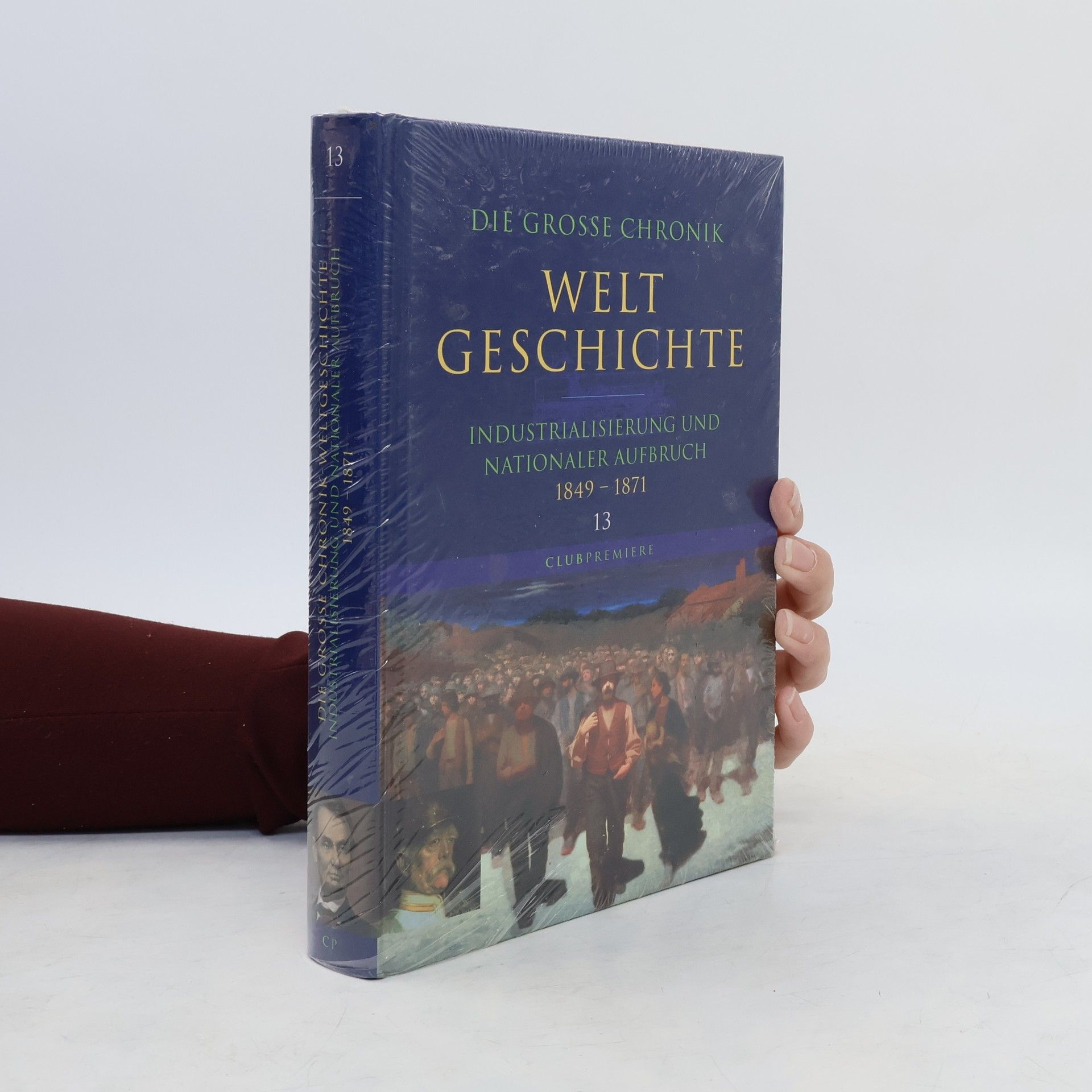 Autorenkollektiv Die Grosse Chronik Welt Geschichte 13