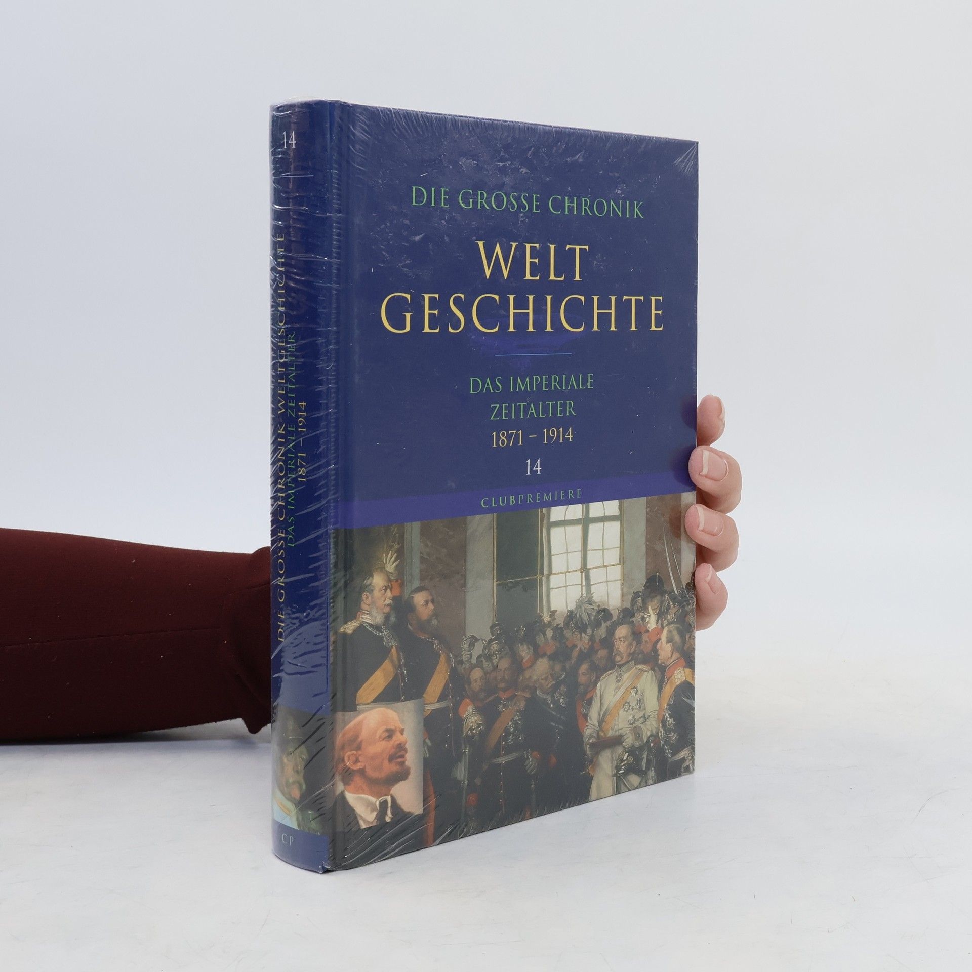 Various authors Die Grosse Chronik Welt Geschichte 14