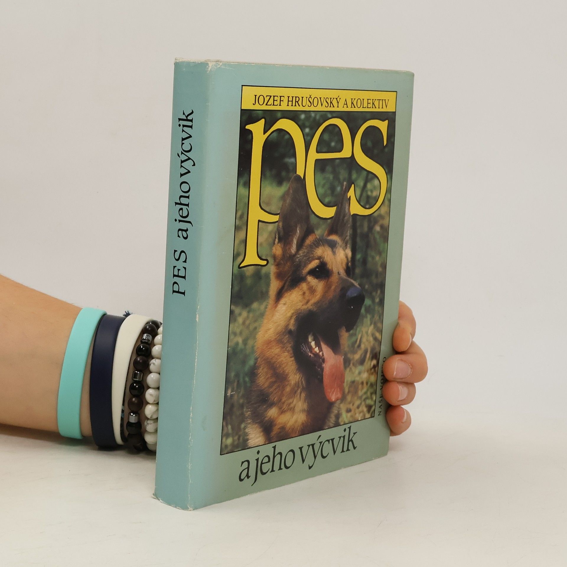 Jozef Hrušovský Pes a jeho výcvik