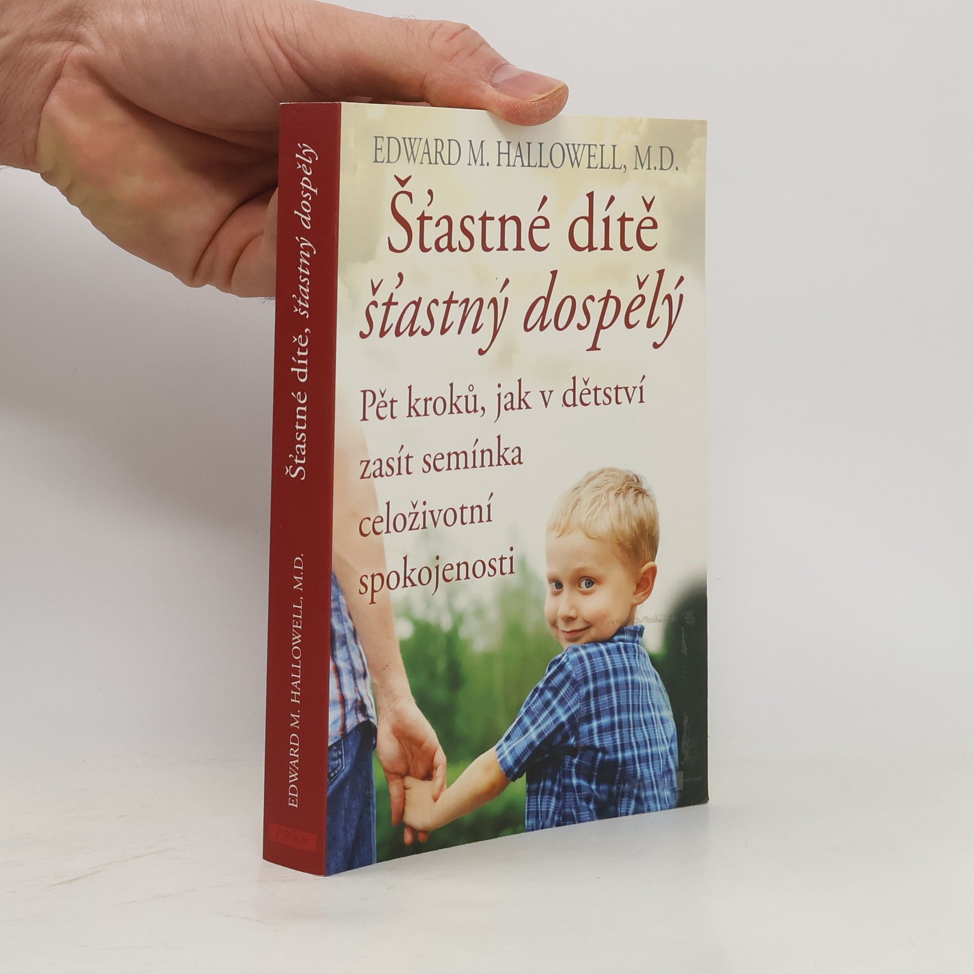 Šťastné dítě, šťastný dospělý