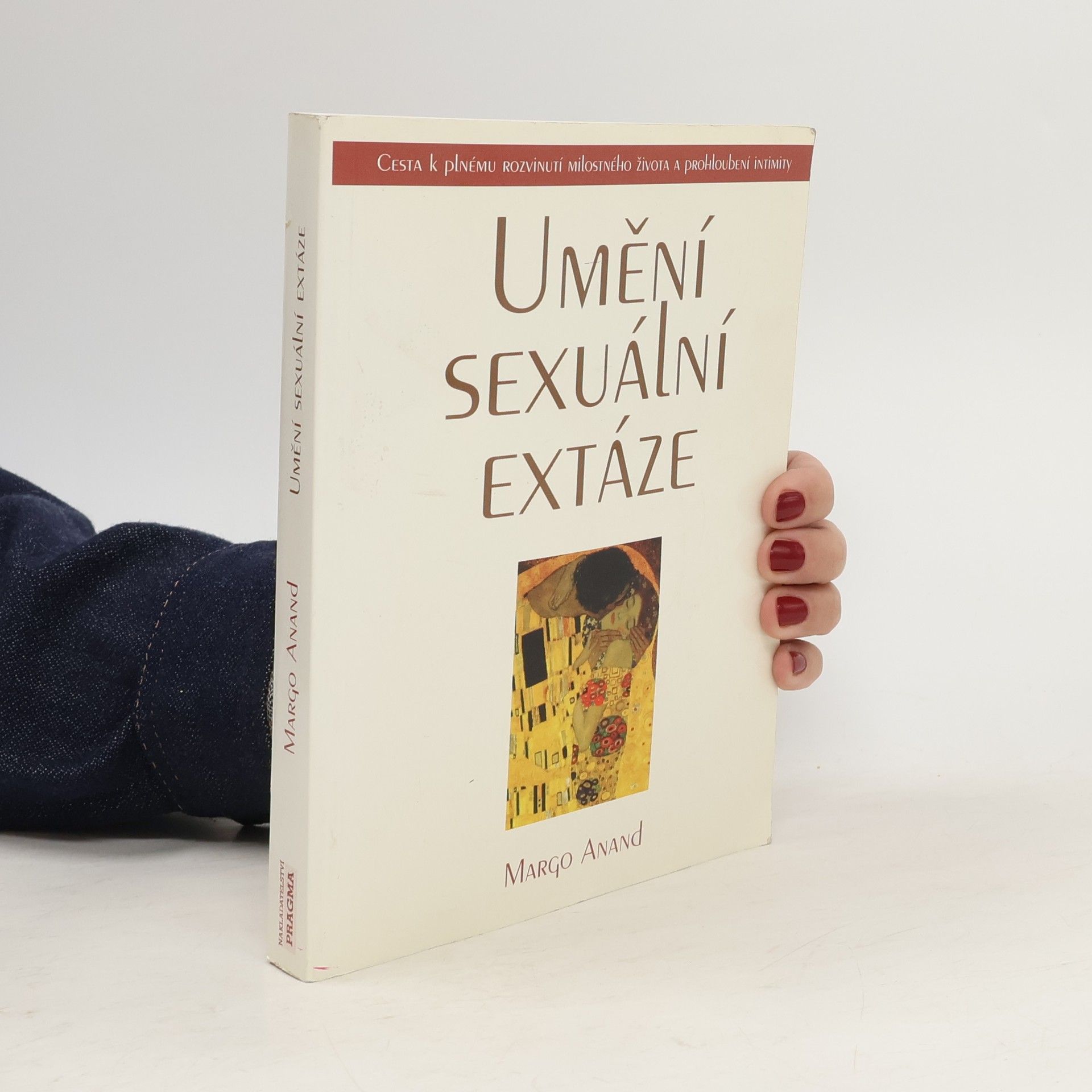 Margo Anand Umění sexuální extáze