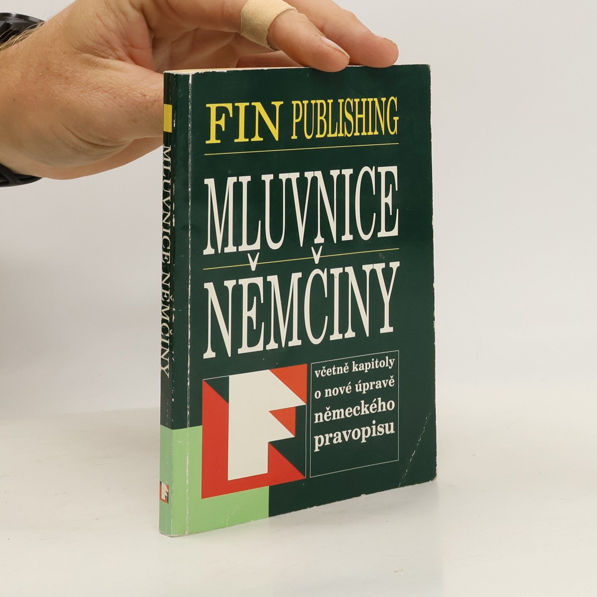 Mluvnice němčiny - včetně kapitoly o nové úpravě německého pravopisu