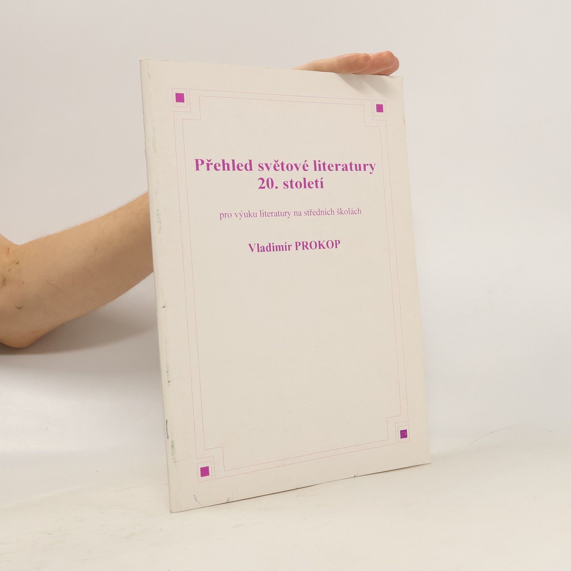 Vladimír Prokop Přehled světové literatury 20. století