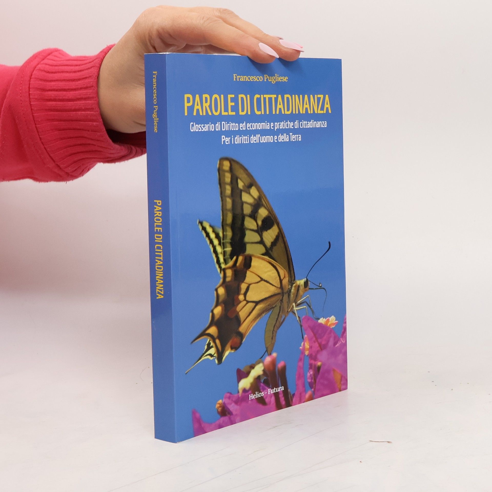 Francesco Pugliese Parole di cittadinanza
