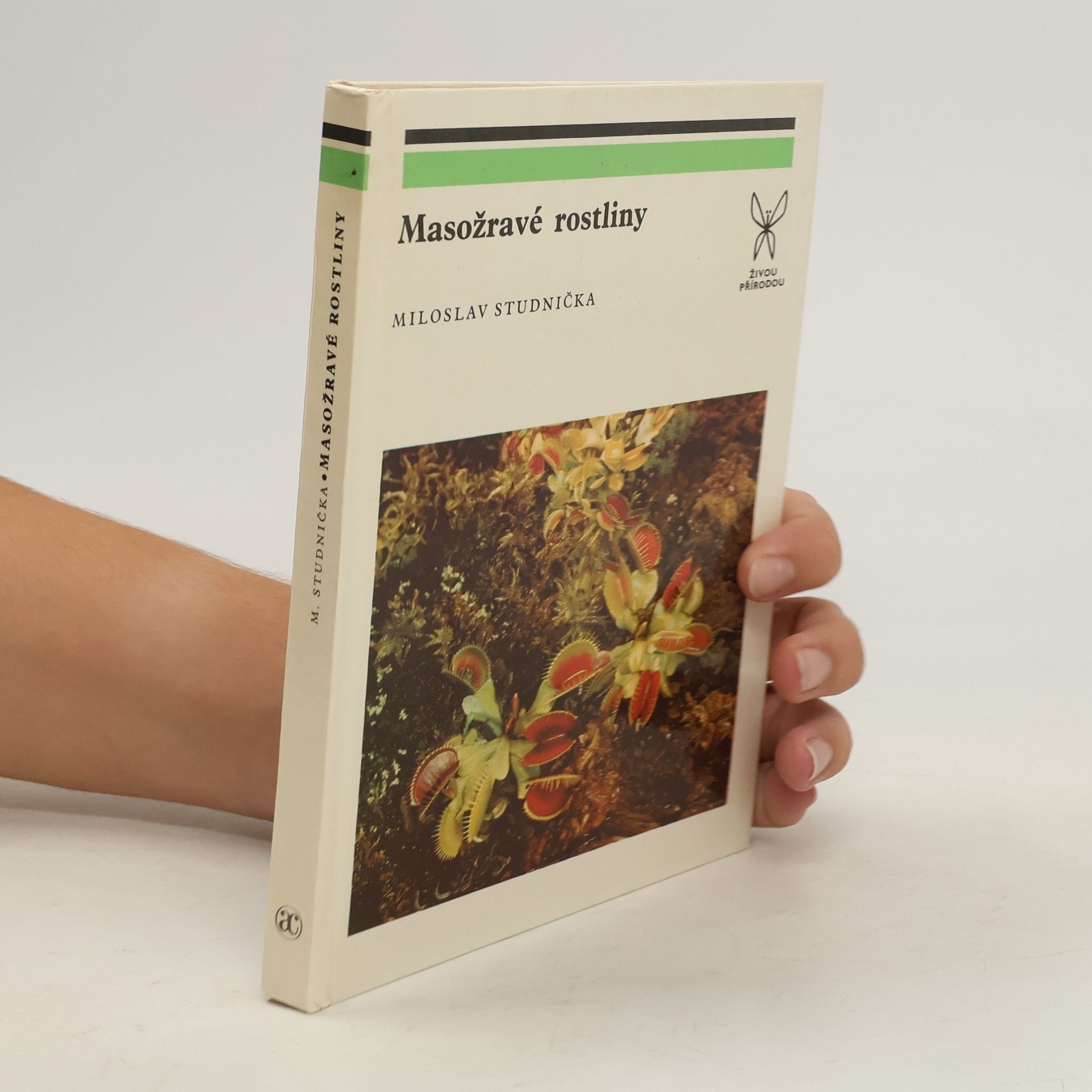 Miloslav Studnička Masožravé rostliny