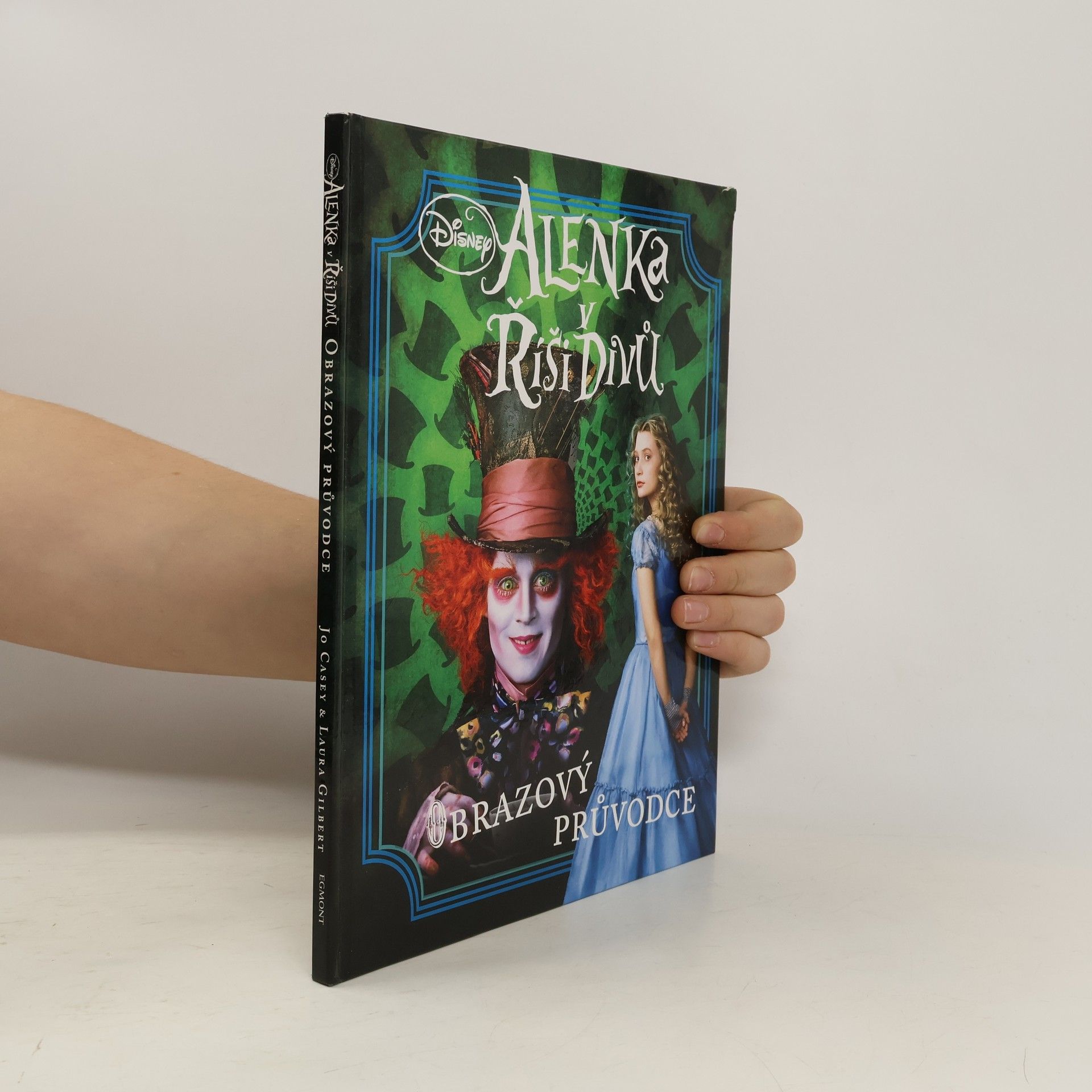 Joe Casey Alenka v Říši divů - Obrazový průvodce k filmu