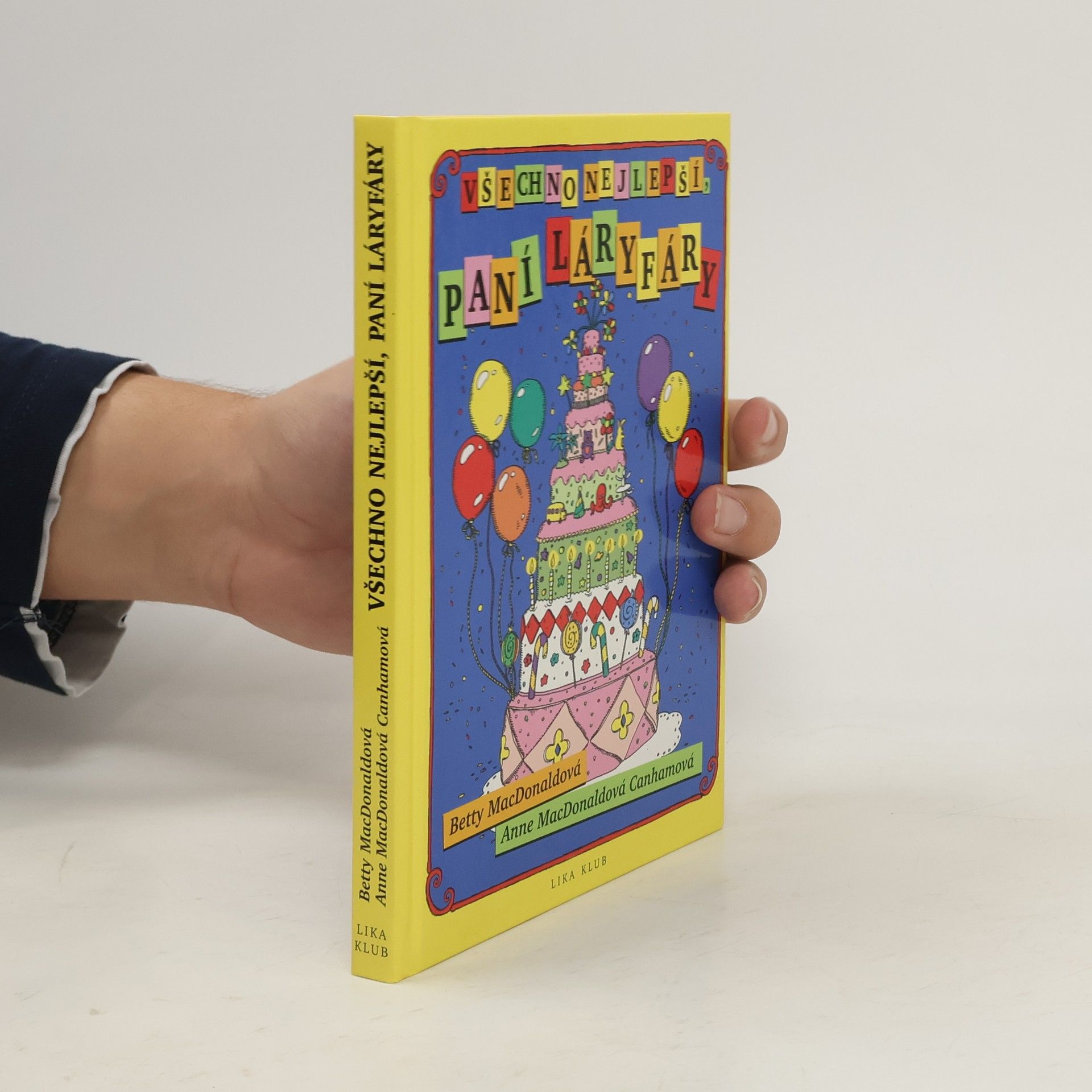 Všechno nejlepší, paní Láryfáry