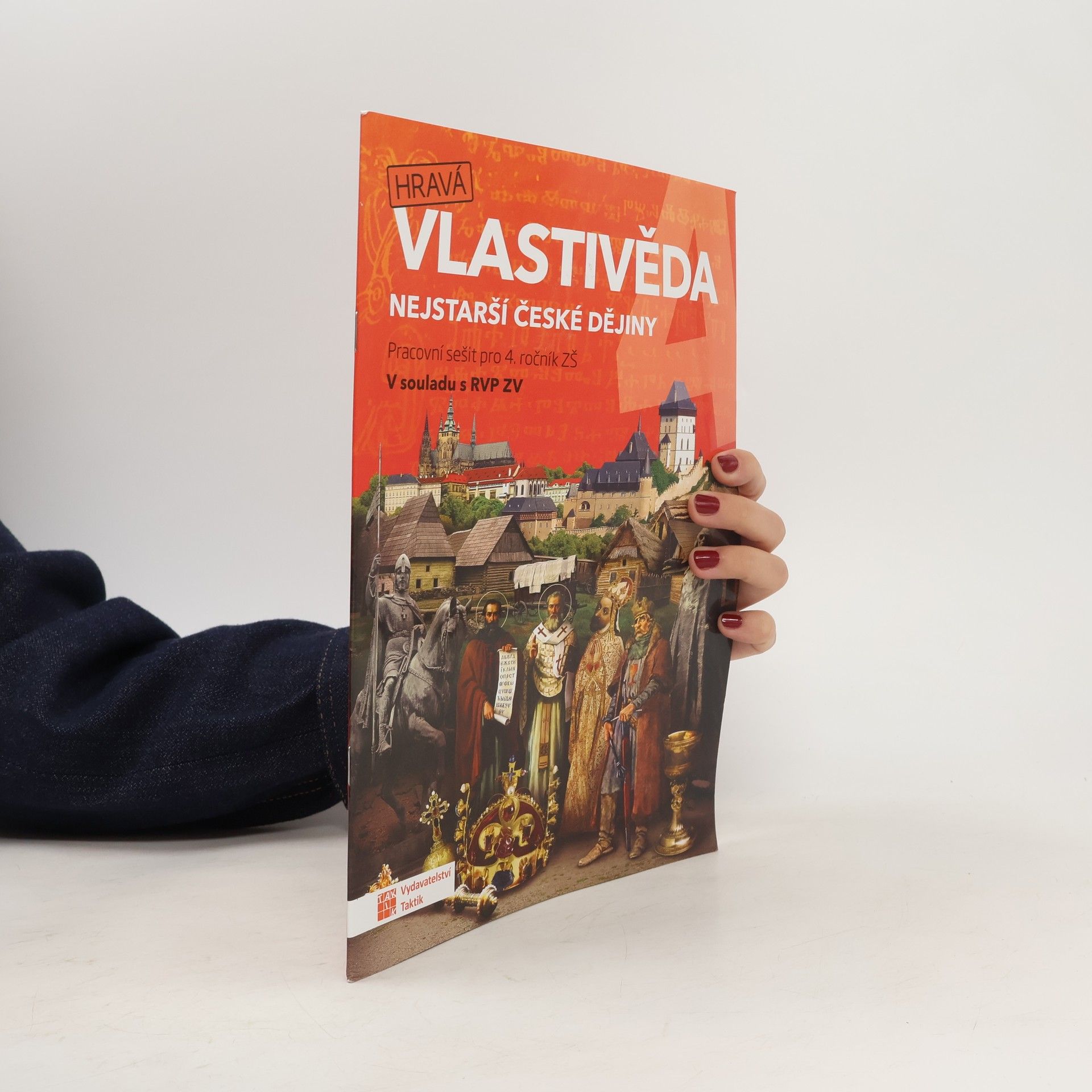 Hravá vlastivěda 4. Nejstarší české dějiny : pracovní sešit pro 4. ročník ZŠ