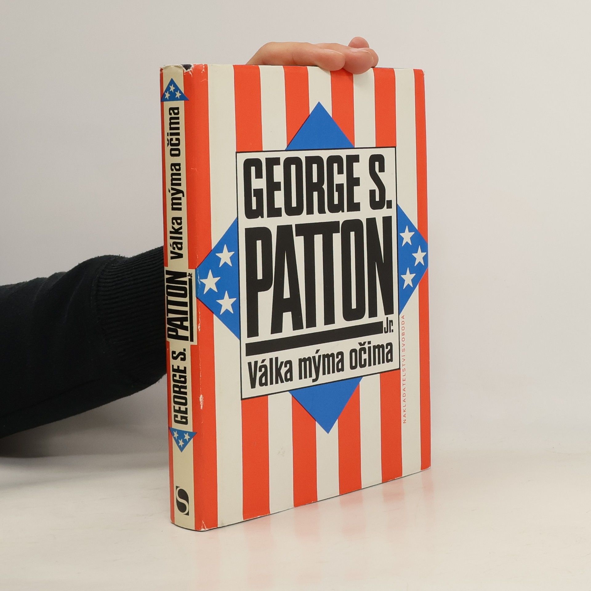 George Smith Patton Válka mýma očima