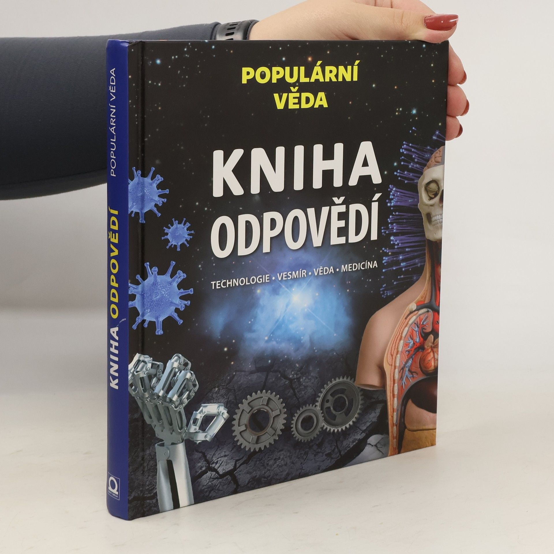 Kniha odpovědí. Technologie, vesmír, věda, medicína