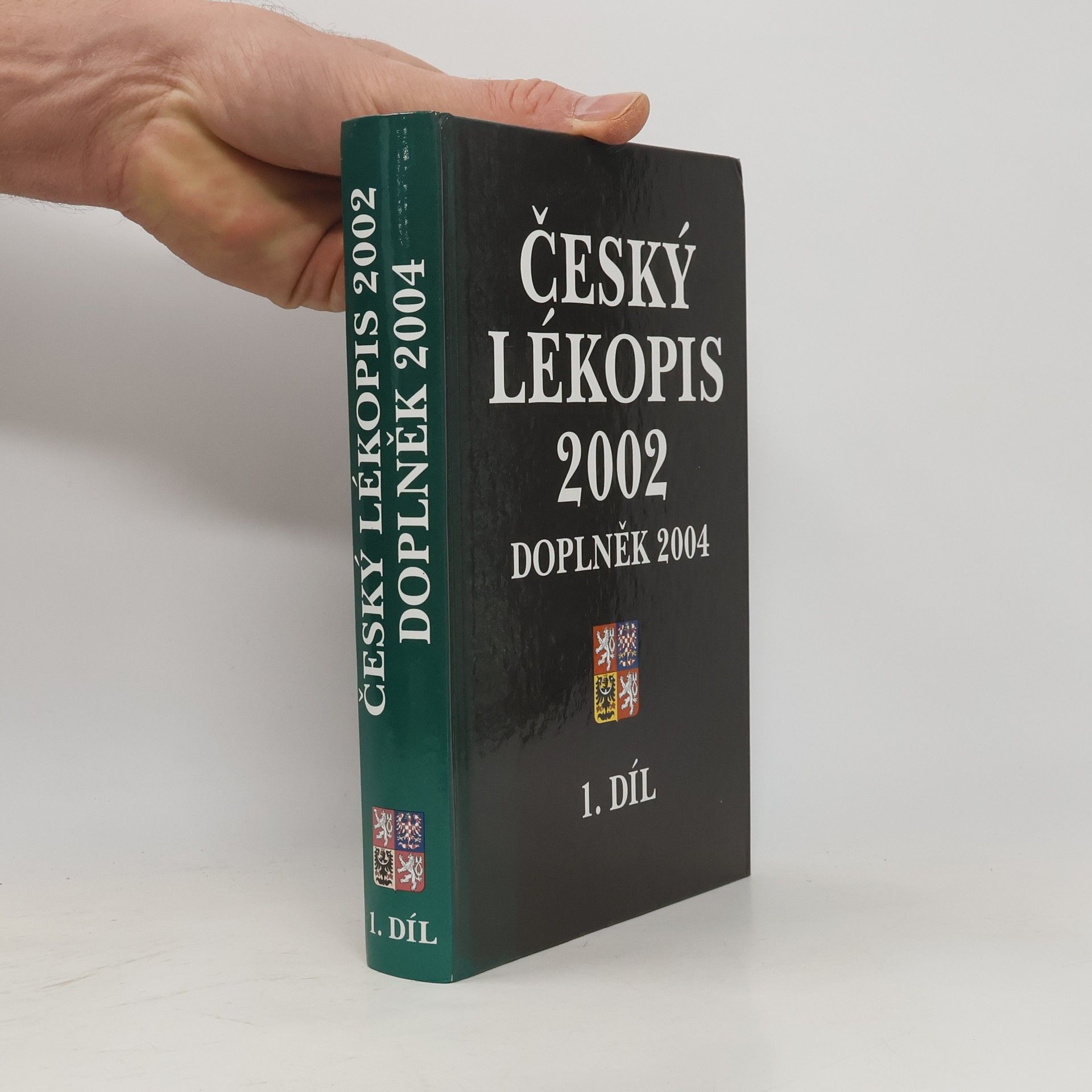 Collectif d'auteurs Český lékopis 2002 - doplněk 2004
