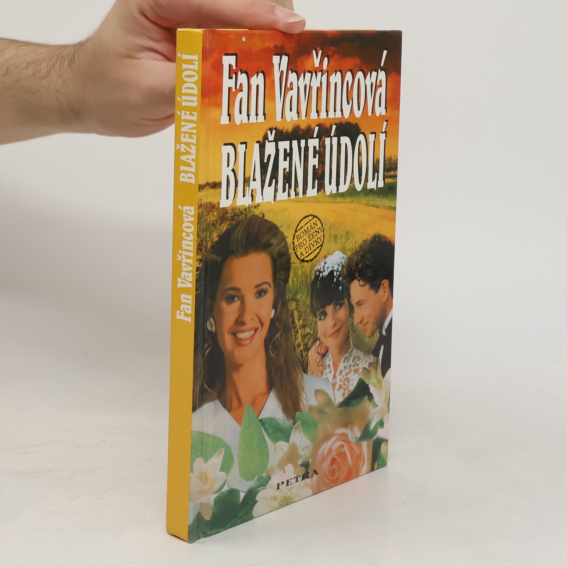 Fan Vavřincová Blažené údolí